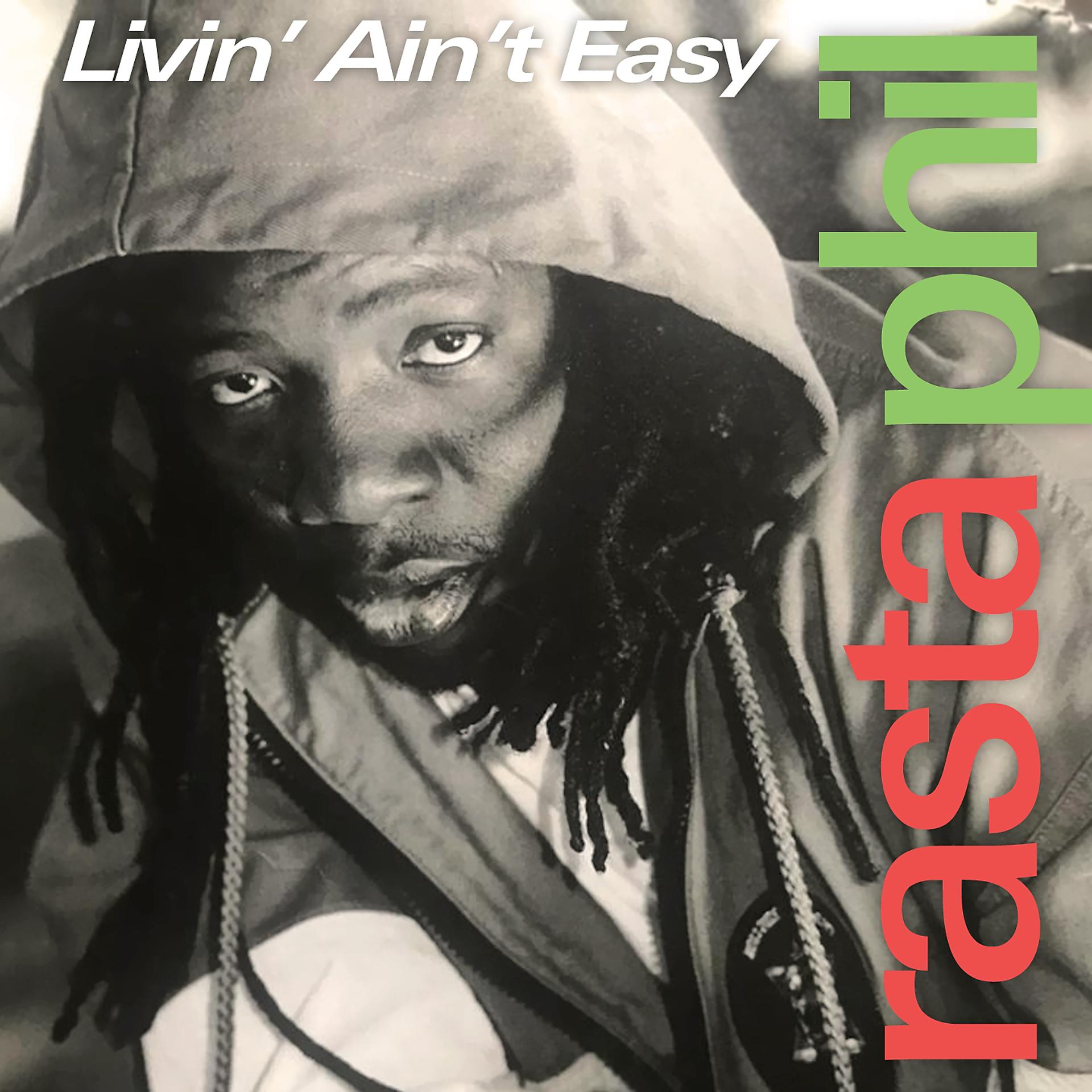 Постер альбома Livin' Ain't Easy