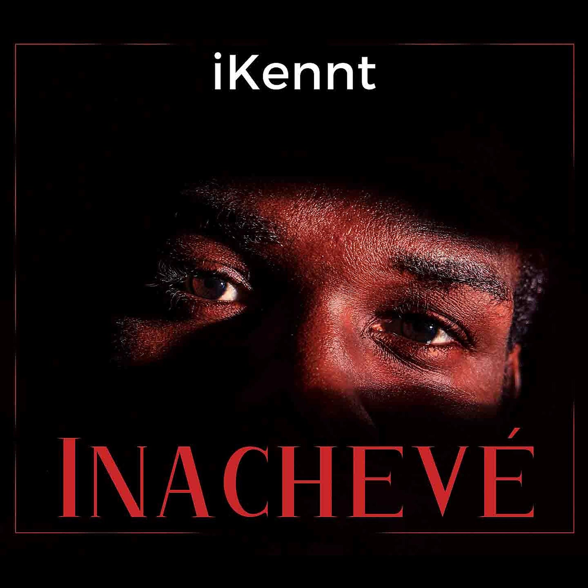 Постер альбома Inachevé