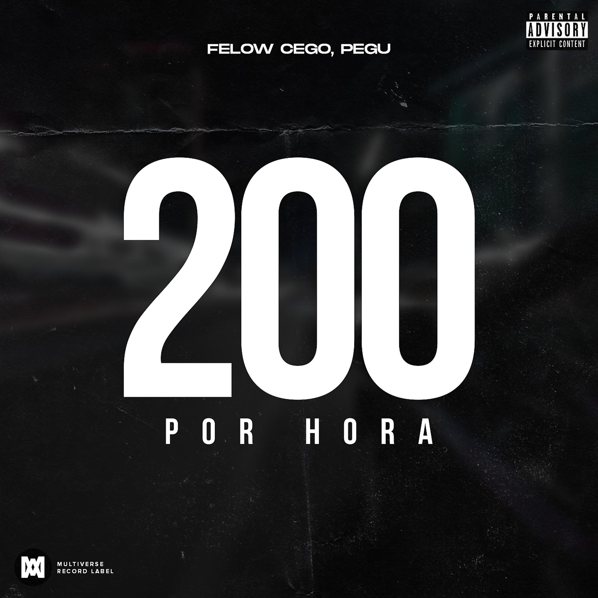 Постер альбома 200 Por Hora