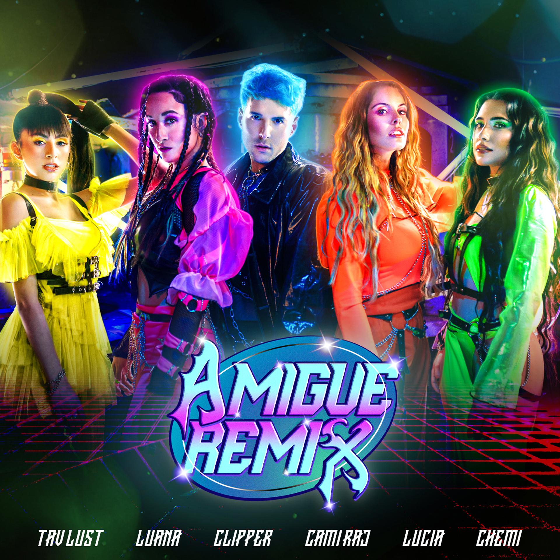 Постер альбома Amigue (feat. Cami Rajchman, Lu Canepa, Chemi) [Remix]