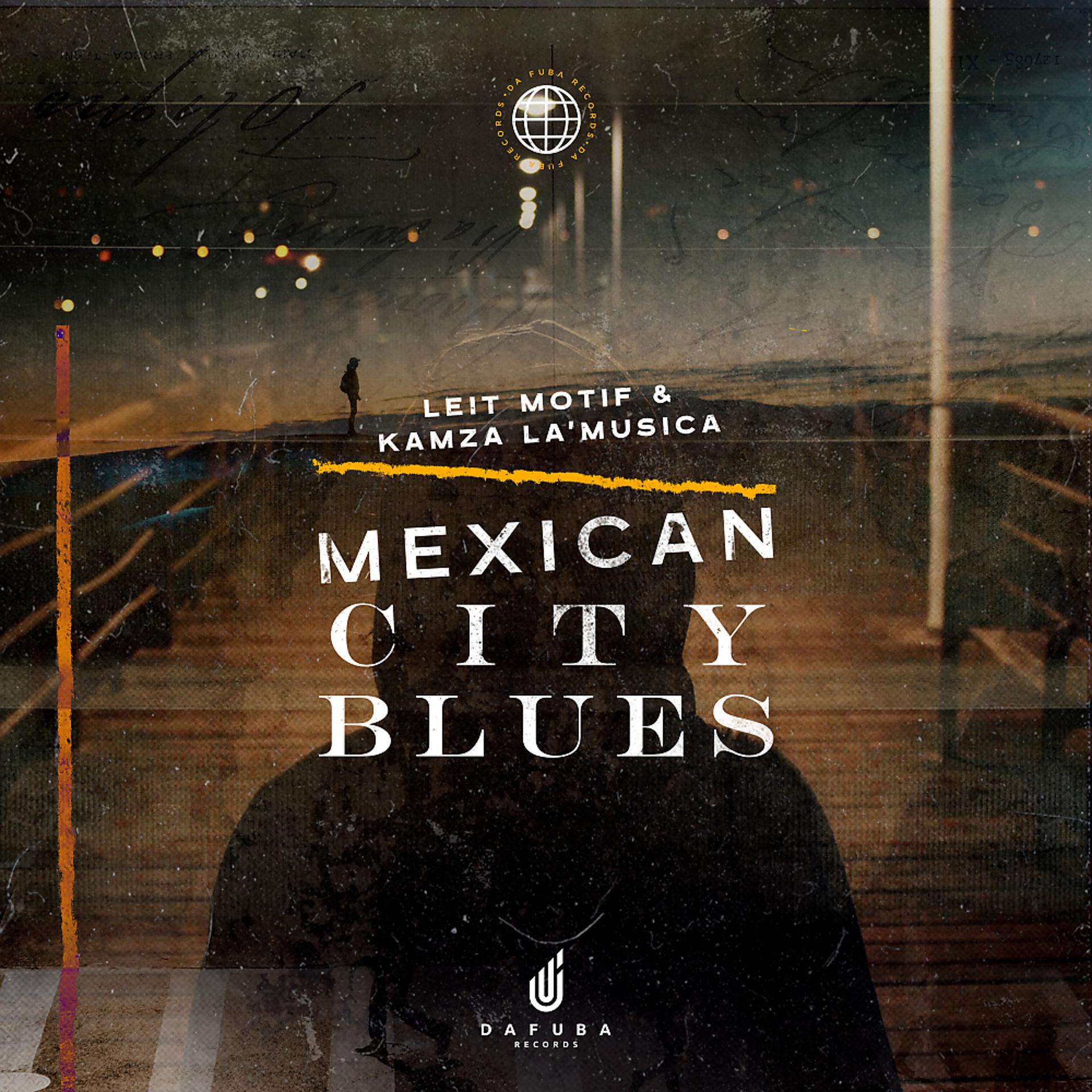Постер альбома Mexican City Blues