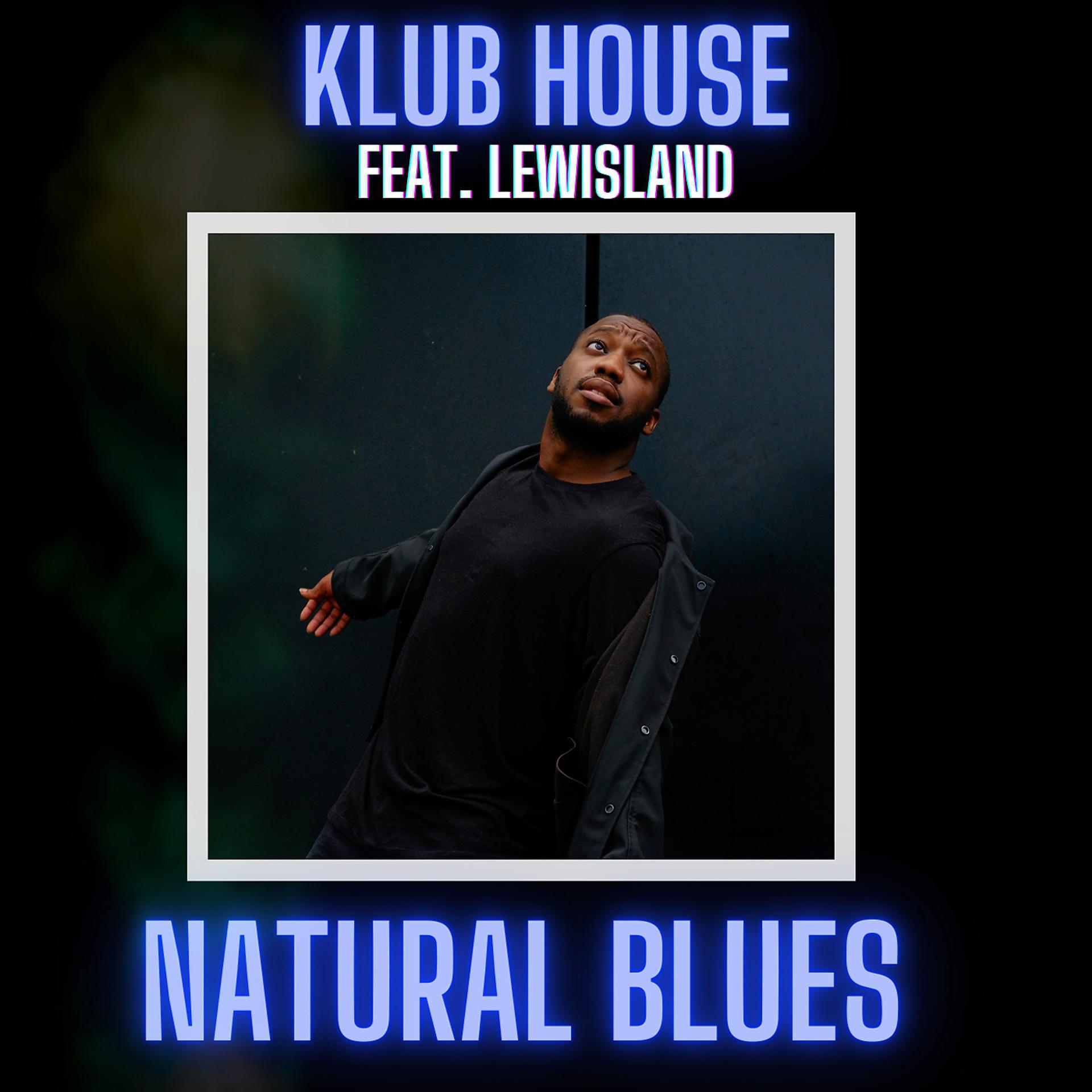 Постер альбома Natural Blues