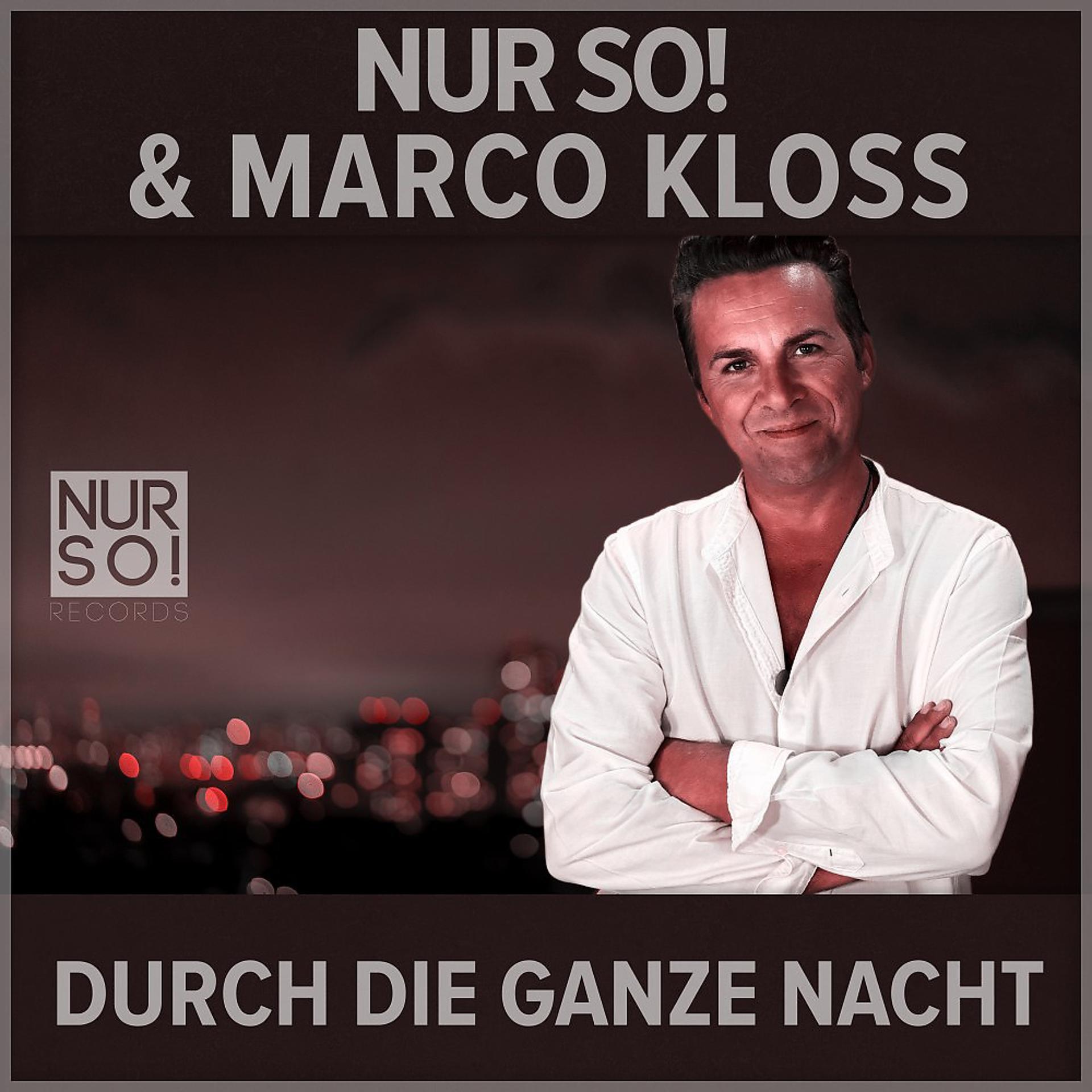 Постер альбома Durch die ganze Nacht