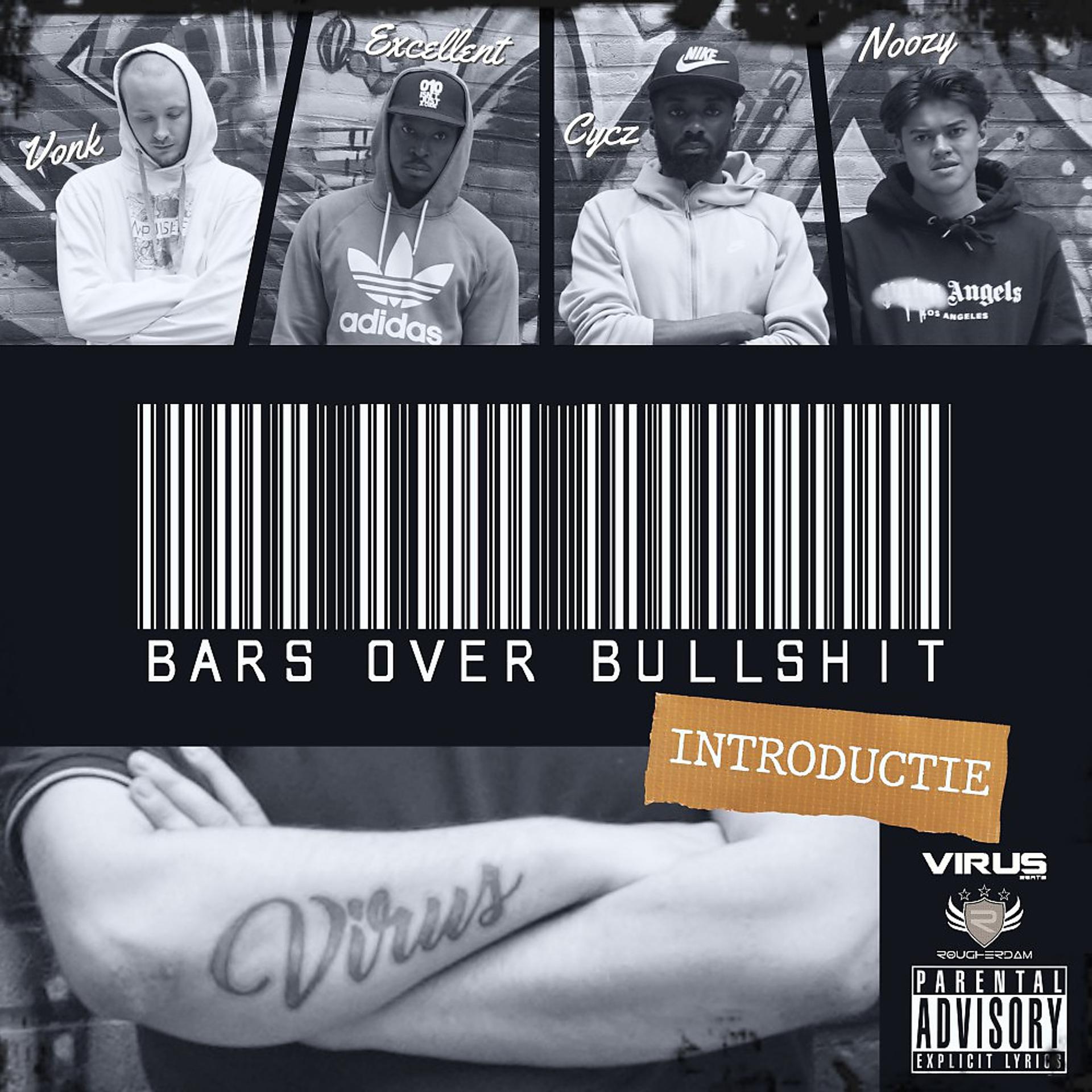 Постер альбома B.o.b. (Bars Over Bullsh!t) [Introductie]