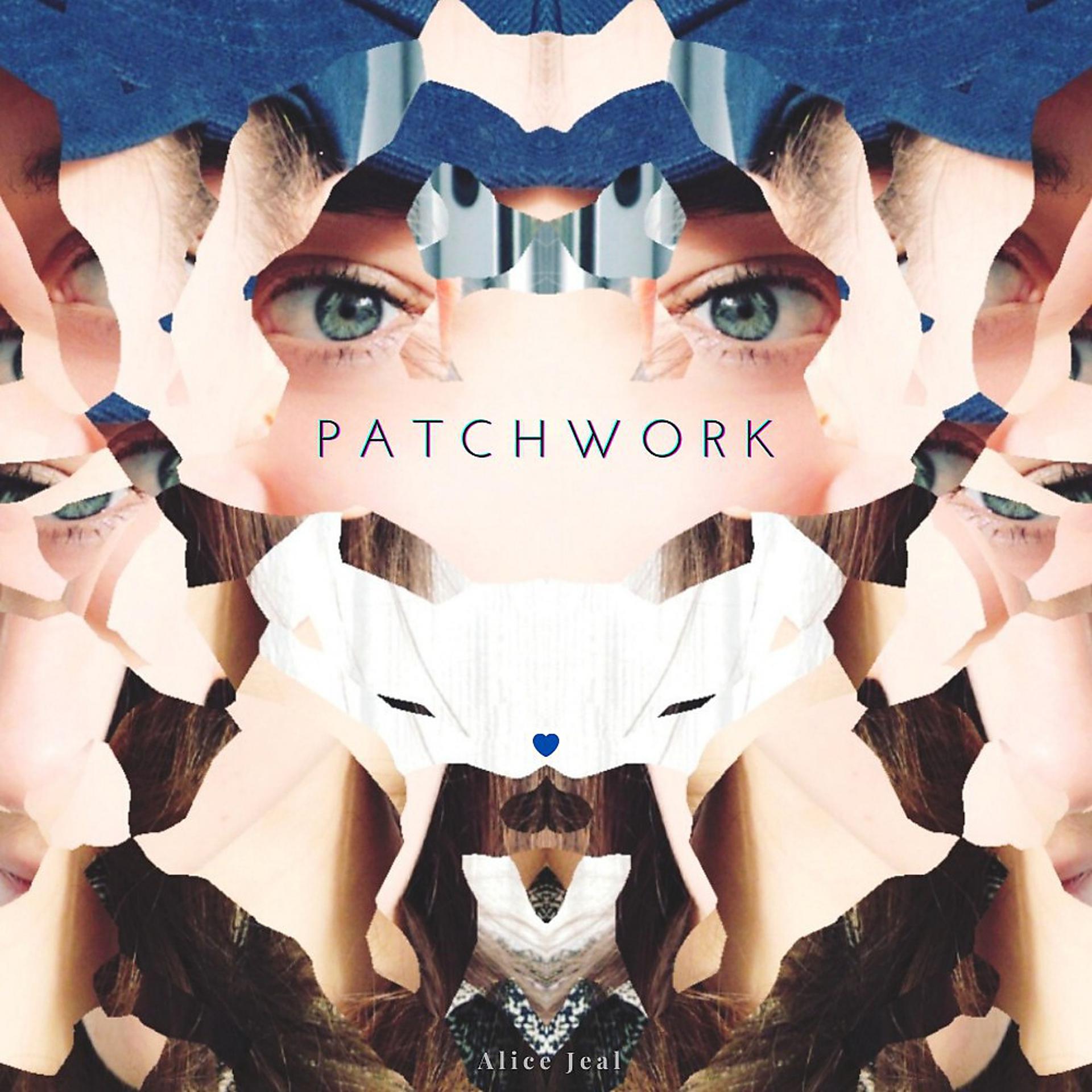 Постер альбома Patchwork