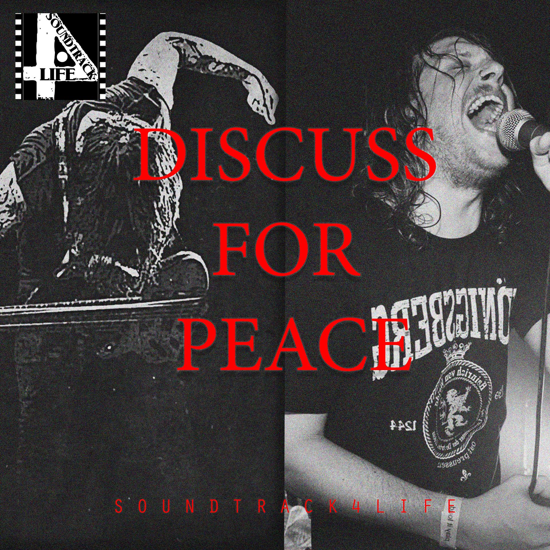 Постер альбома Discuss For Peace