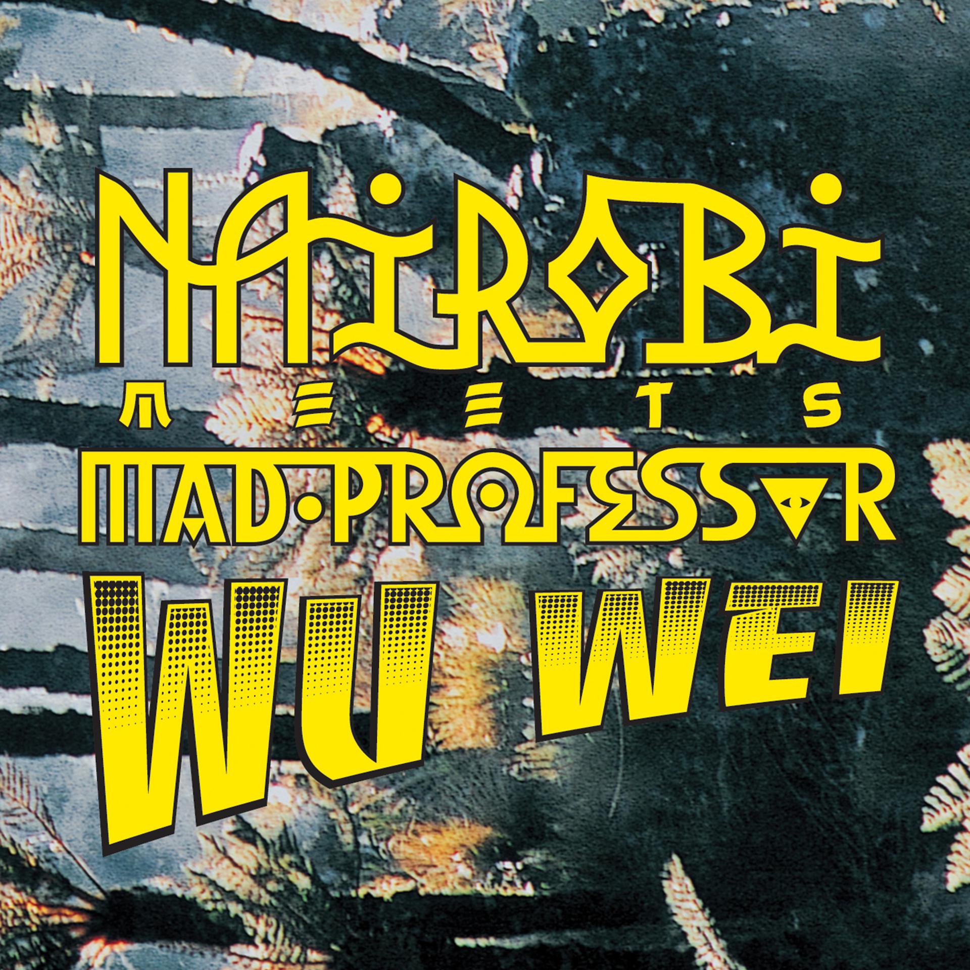 Постер альбома Meets Mad Professor - Wu Wei