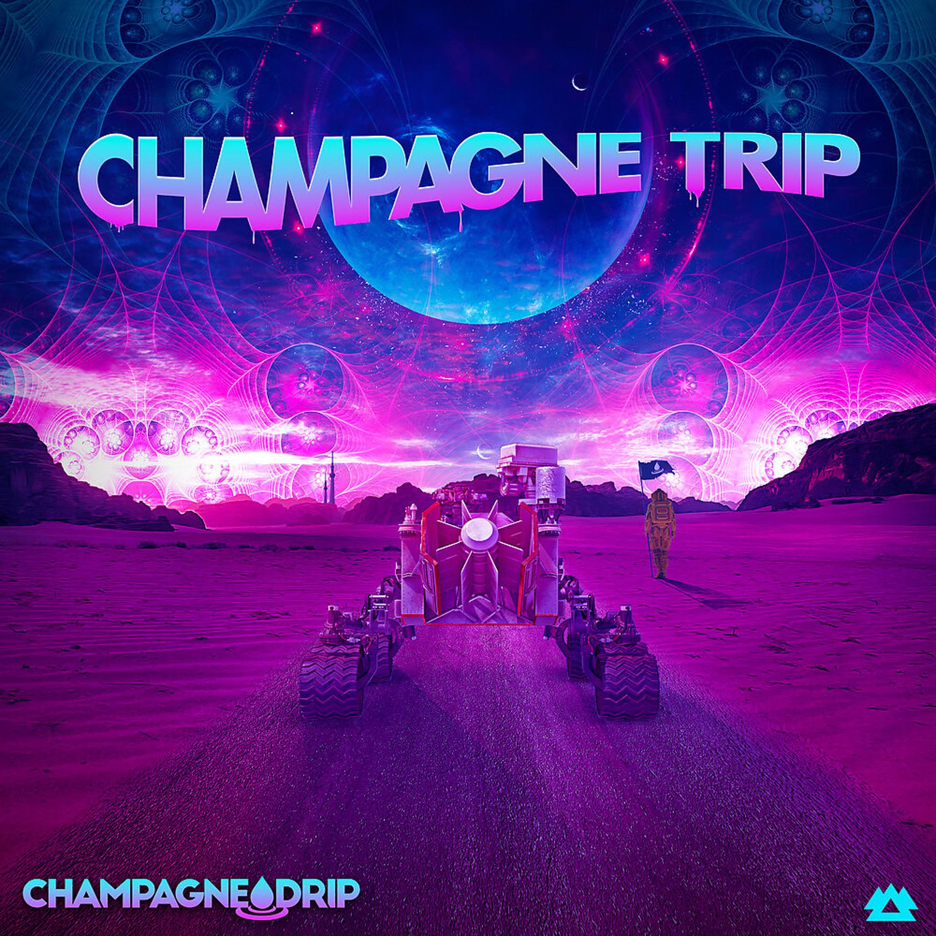 Постер альбома Champagne Trip