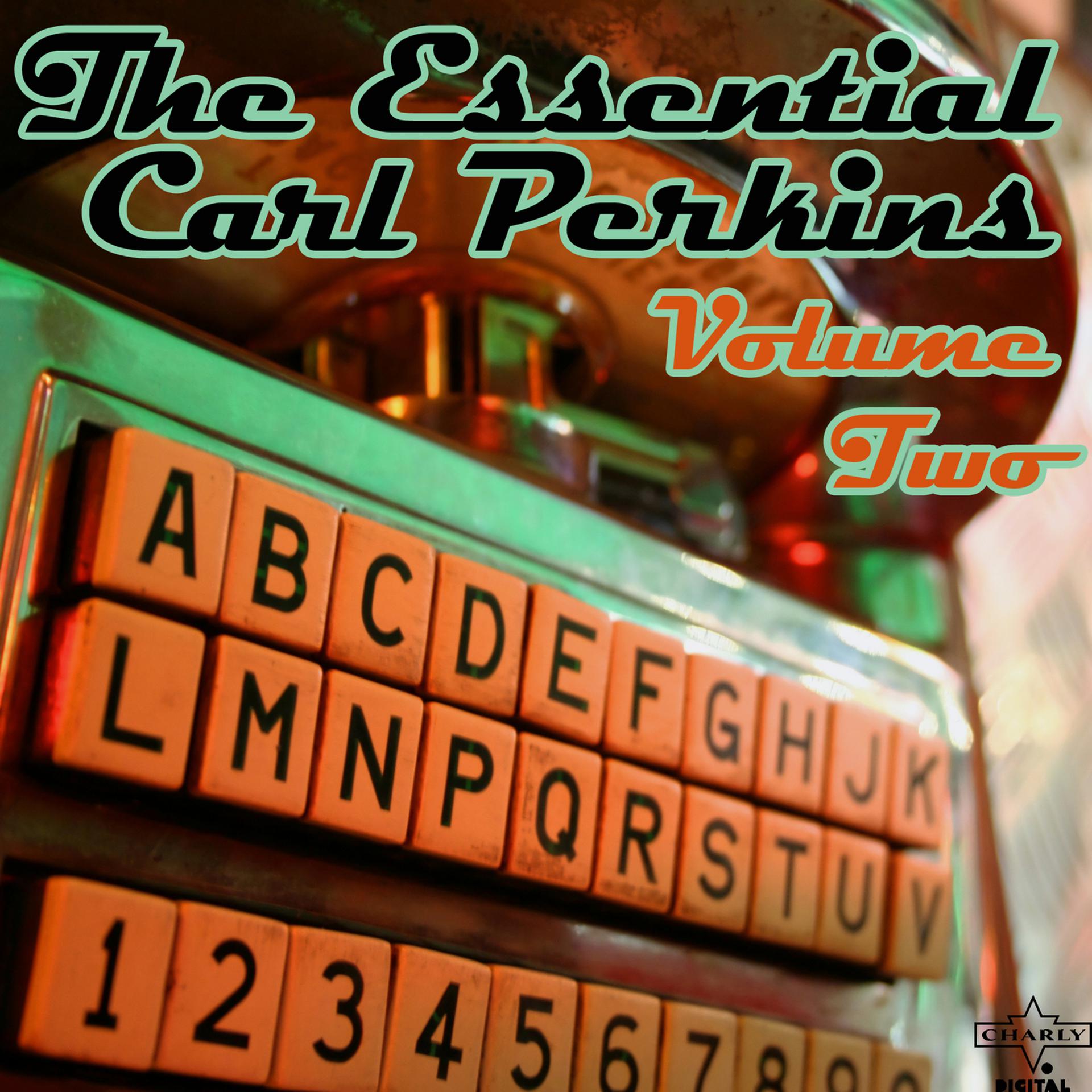Постер альбома The Essential Carl Perkins: Volume Two