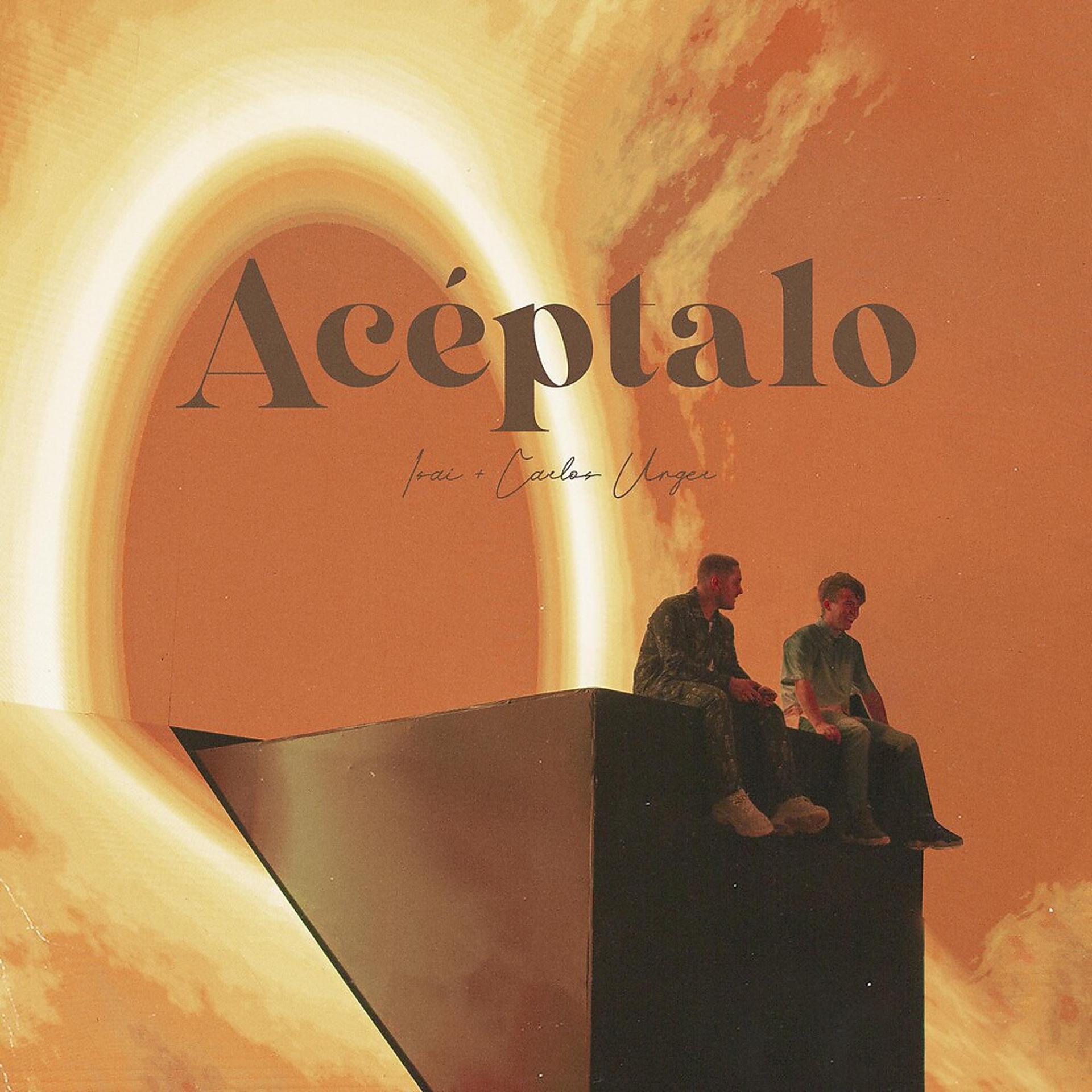 Постер альбома Acéptalo