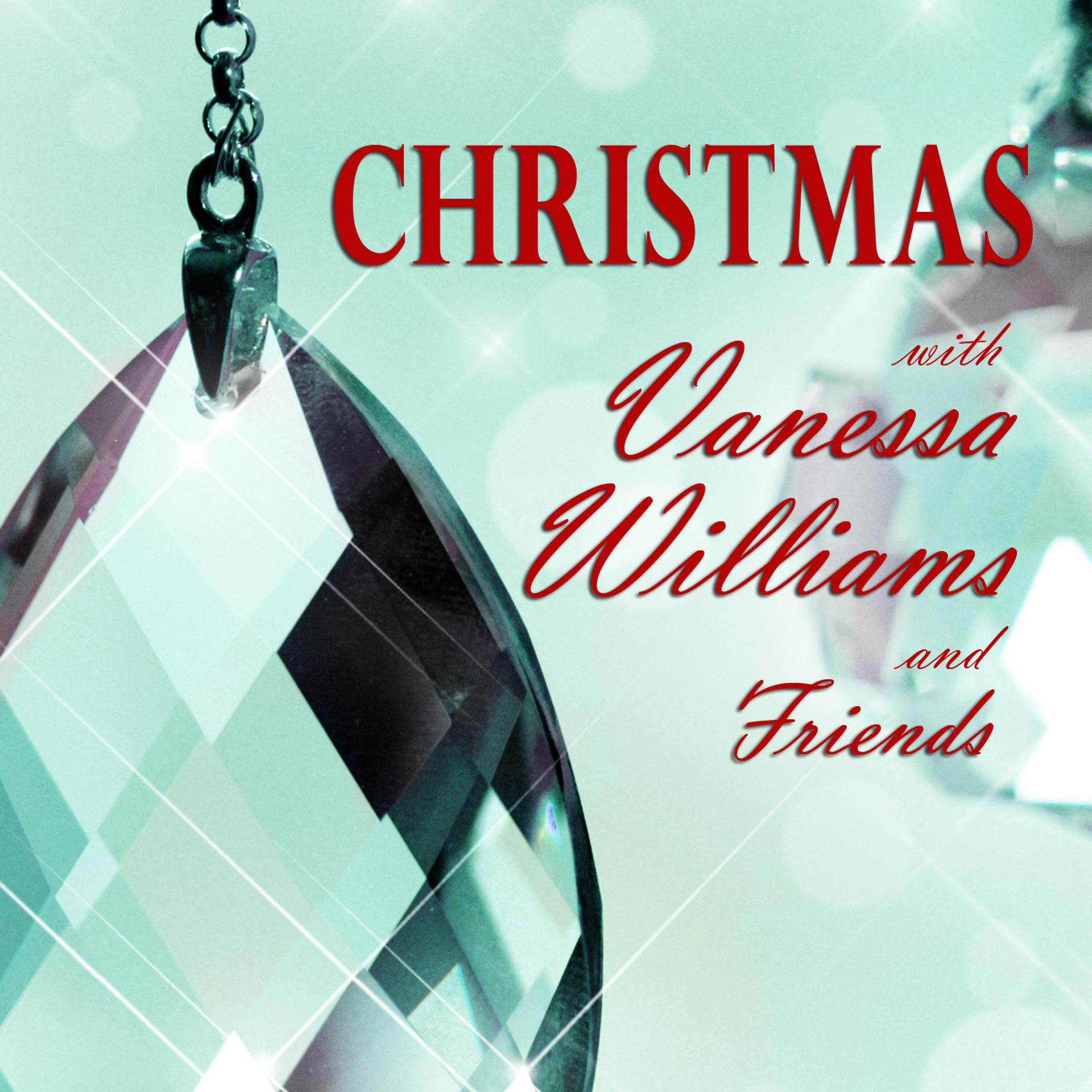 Постер альбома Christmas With Vanessa Williams and Friends