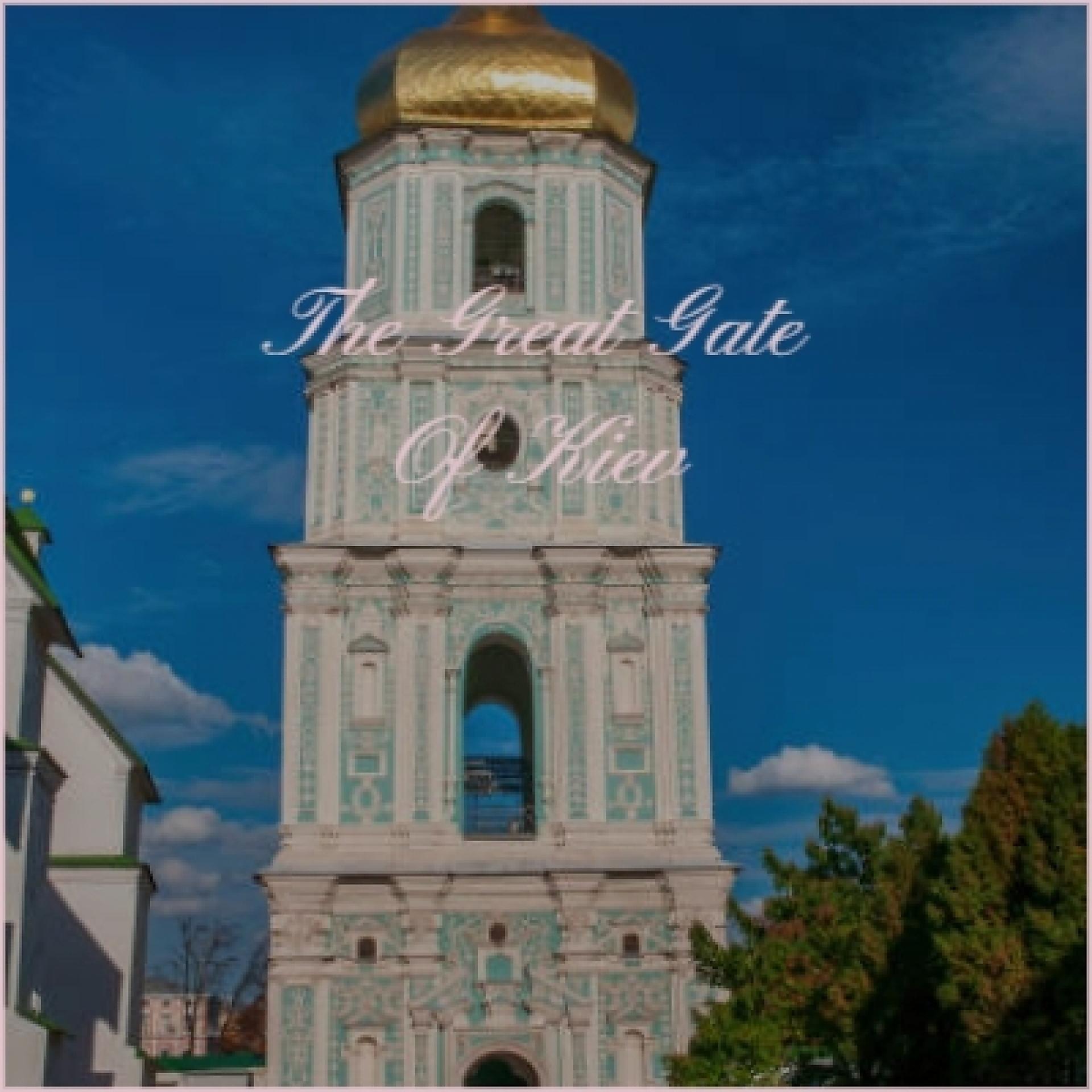 Постер альбома The Great Gate of Kiev