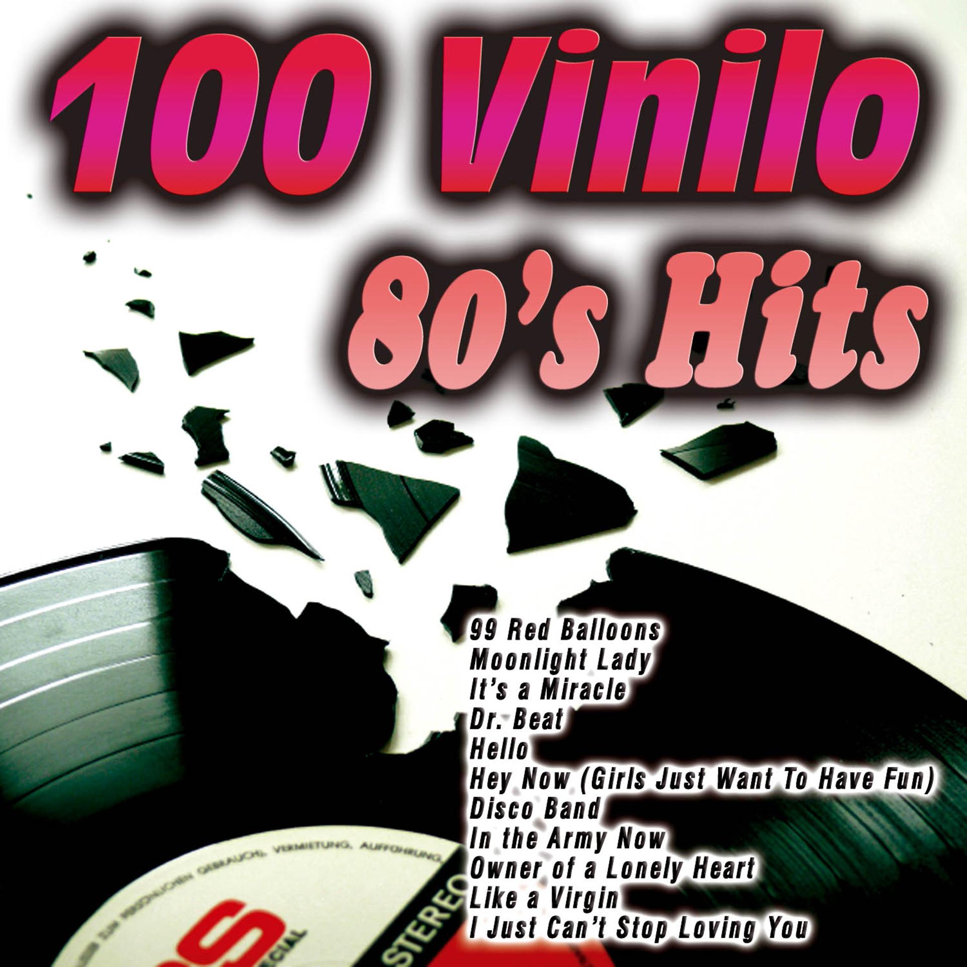 Постер альбома 100 Vinilo 80's Hits