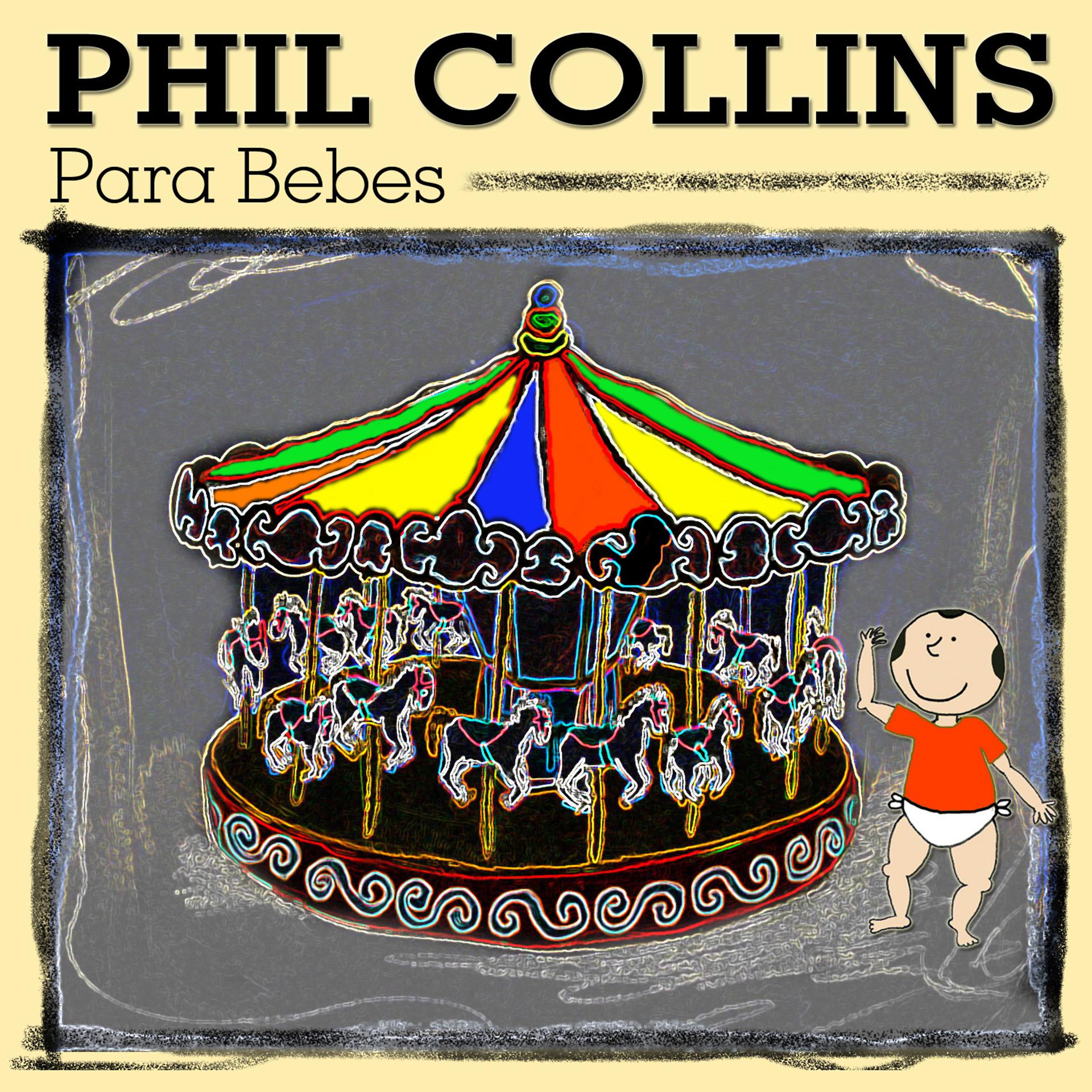 Постер альбома Phil Collins para Bebes