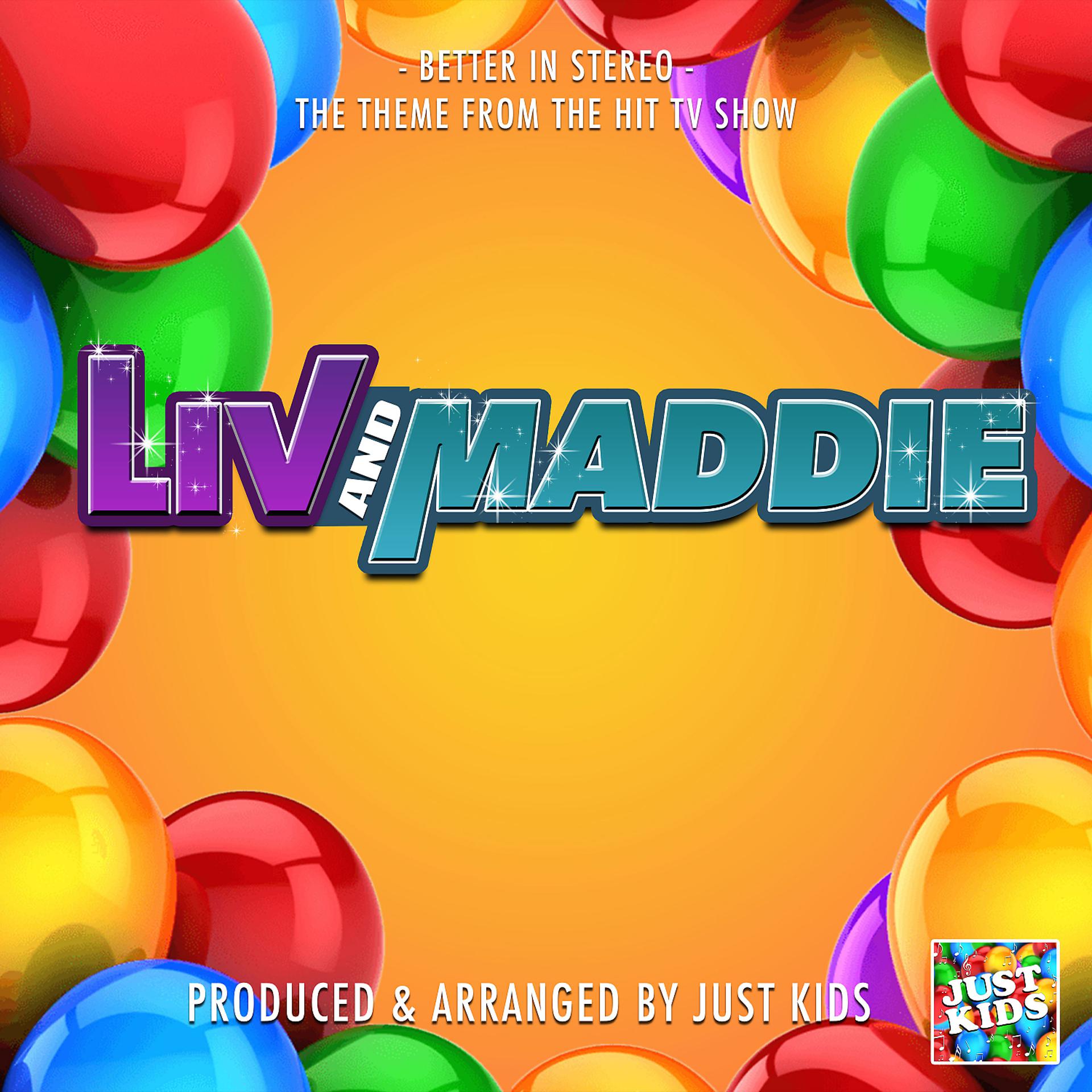 Постер альбома Better In Stereo (From "Liv And Maddie")