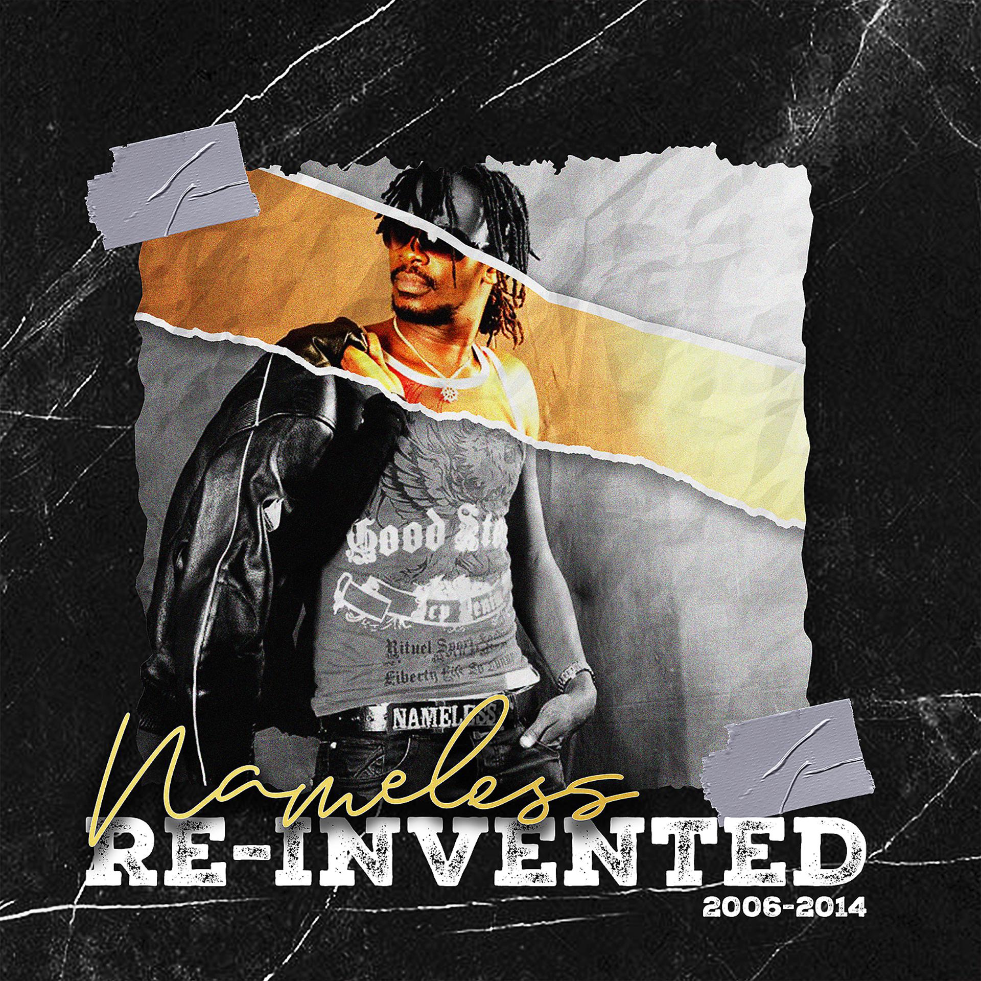 Постер альбома Nameless Re-Invented (2006-2014)