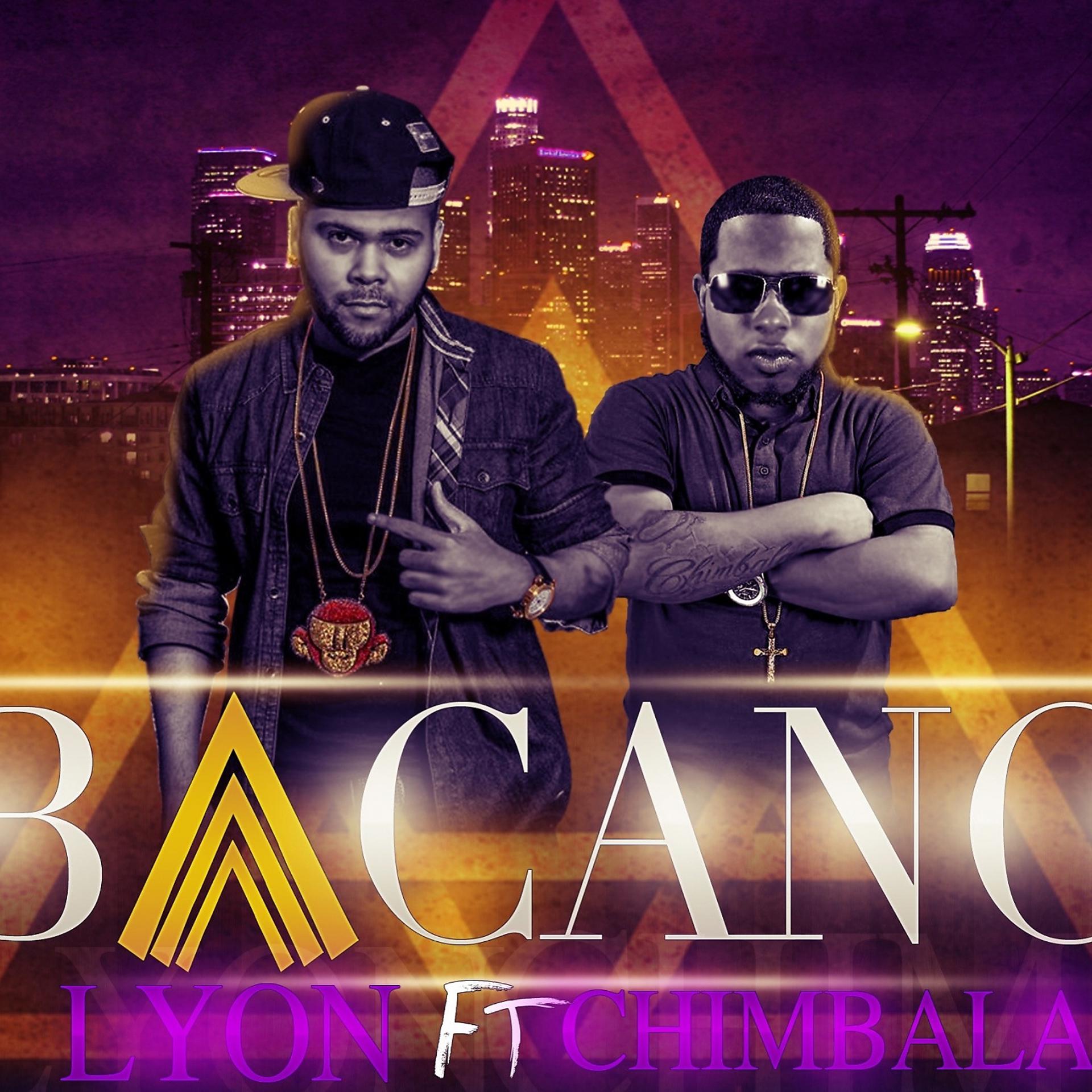 Постер альбома Bacano (feat. Chimbala)
