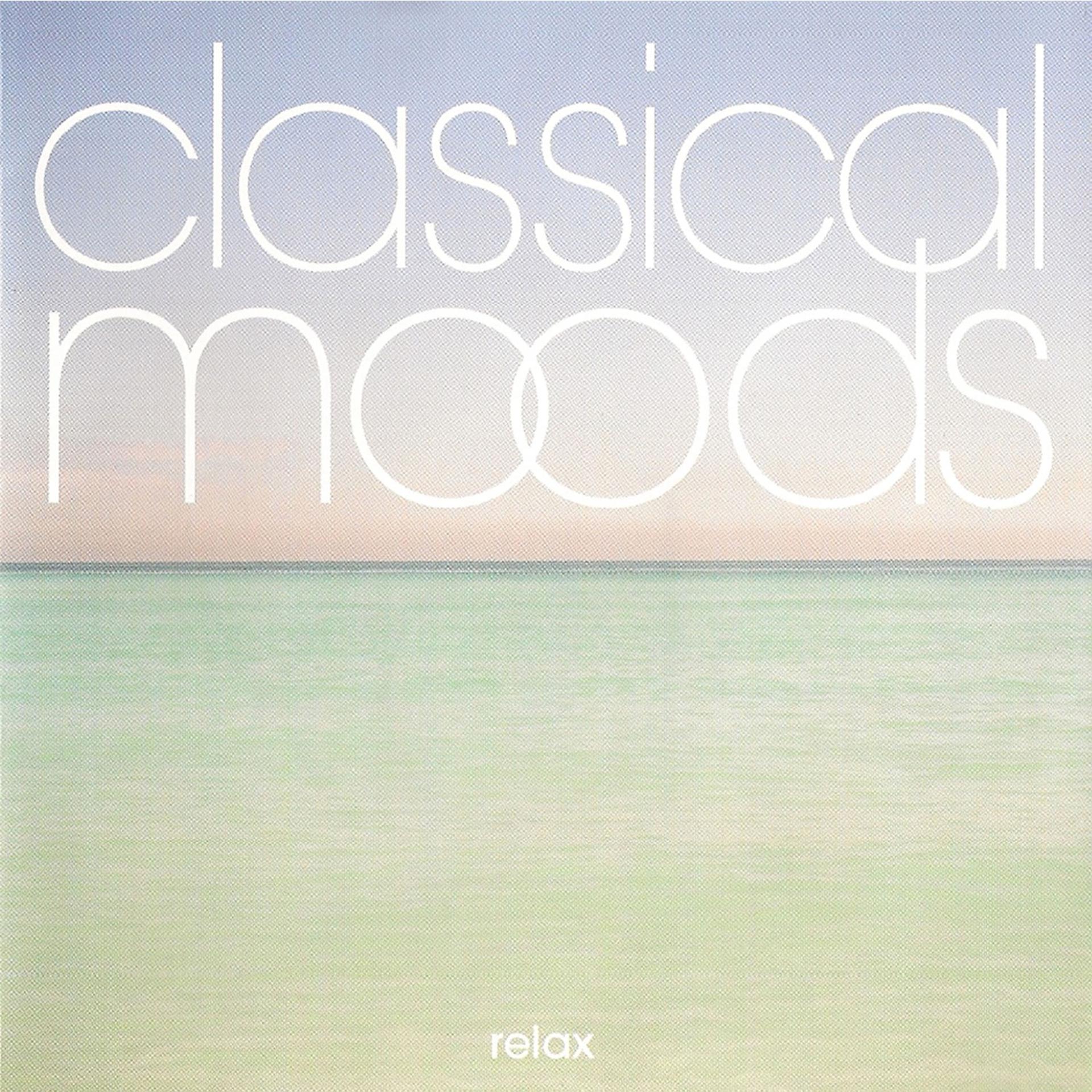 Постер альбома Classical Moods - Relax