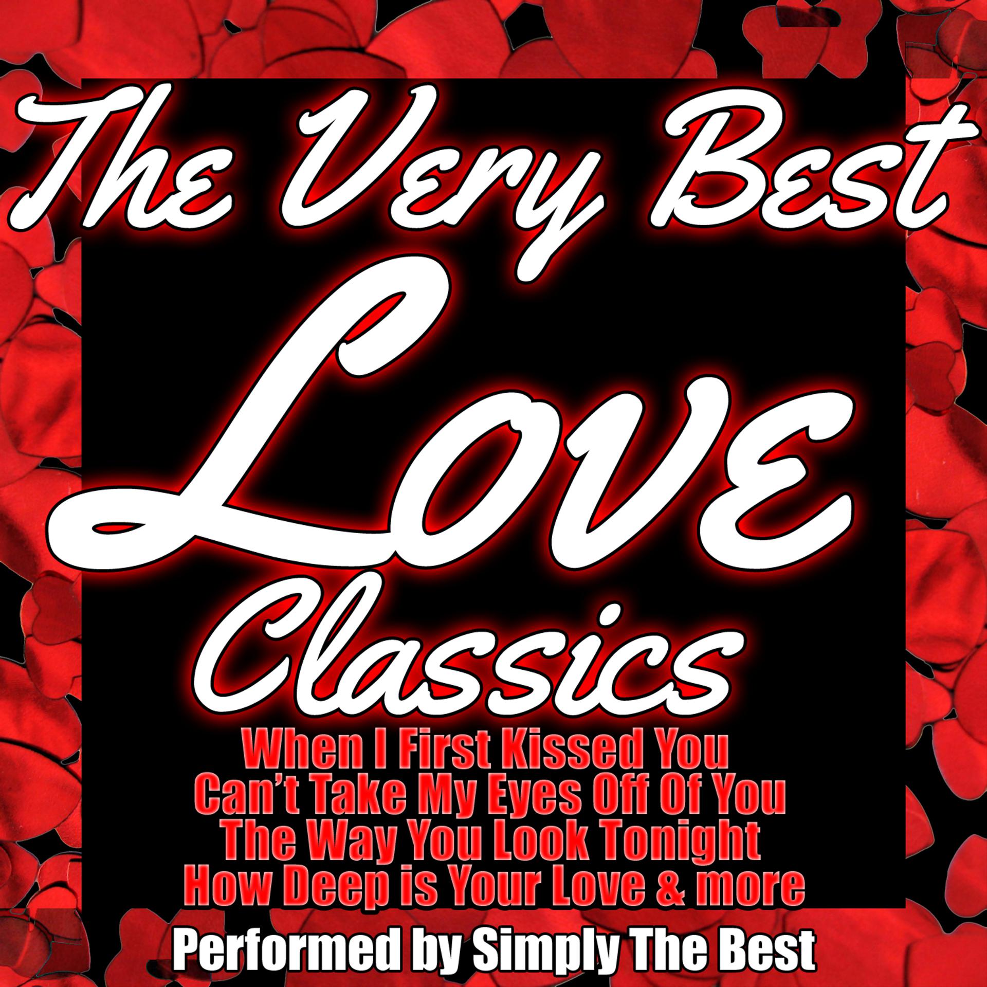 Постер альбома The Very Best Love Classics