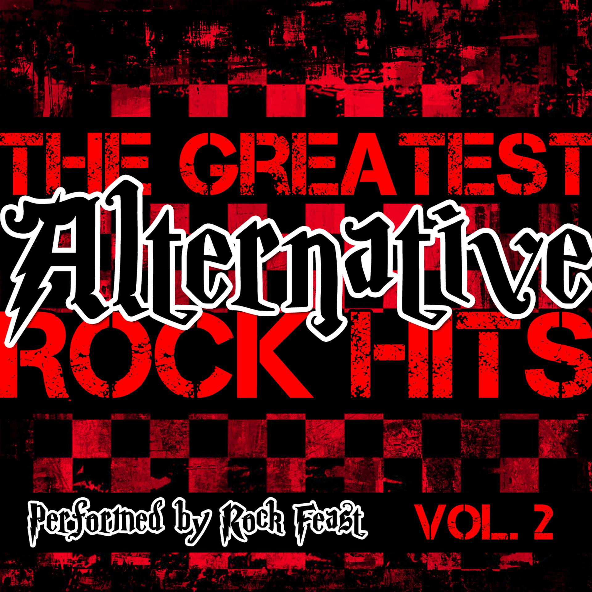 Постер альбома The Greatest Alternative Rock Hits Vol. 2
