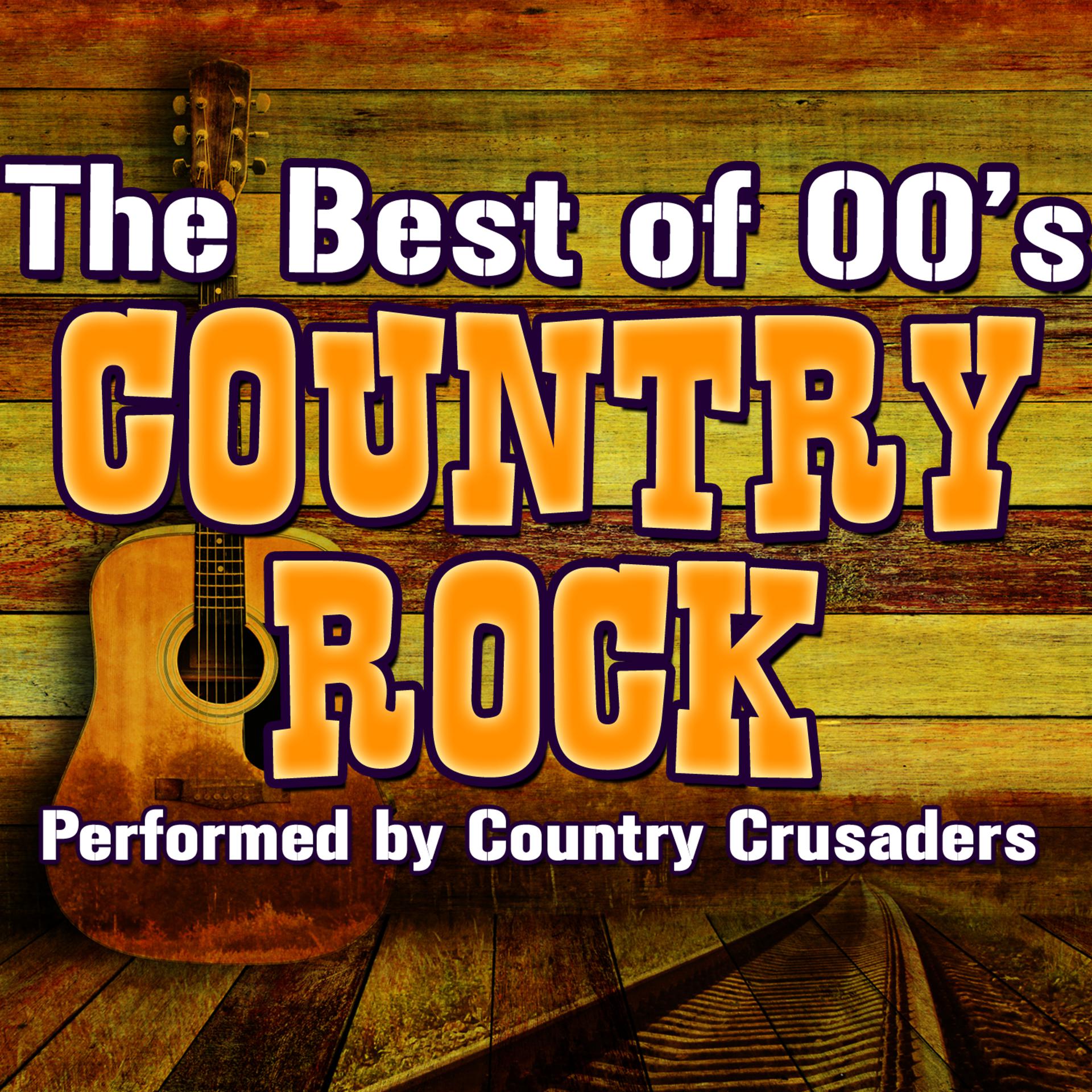 Постер альбома The Best of 00's Country Rock
