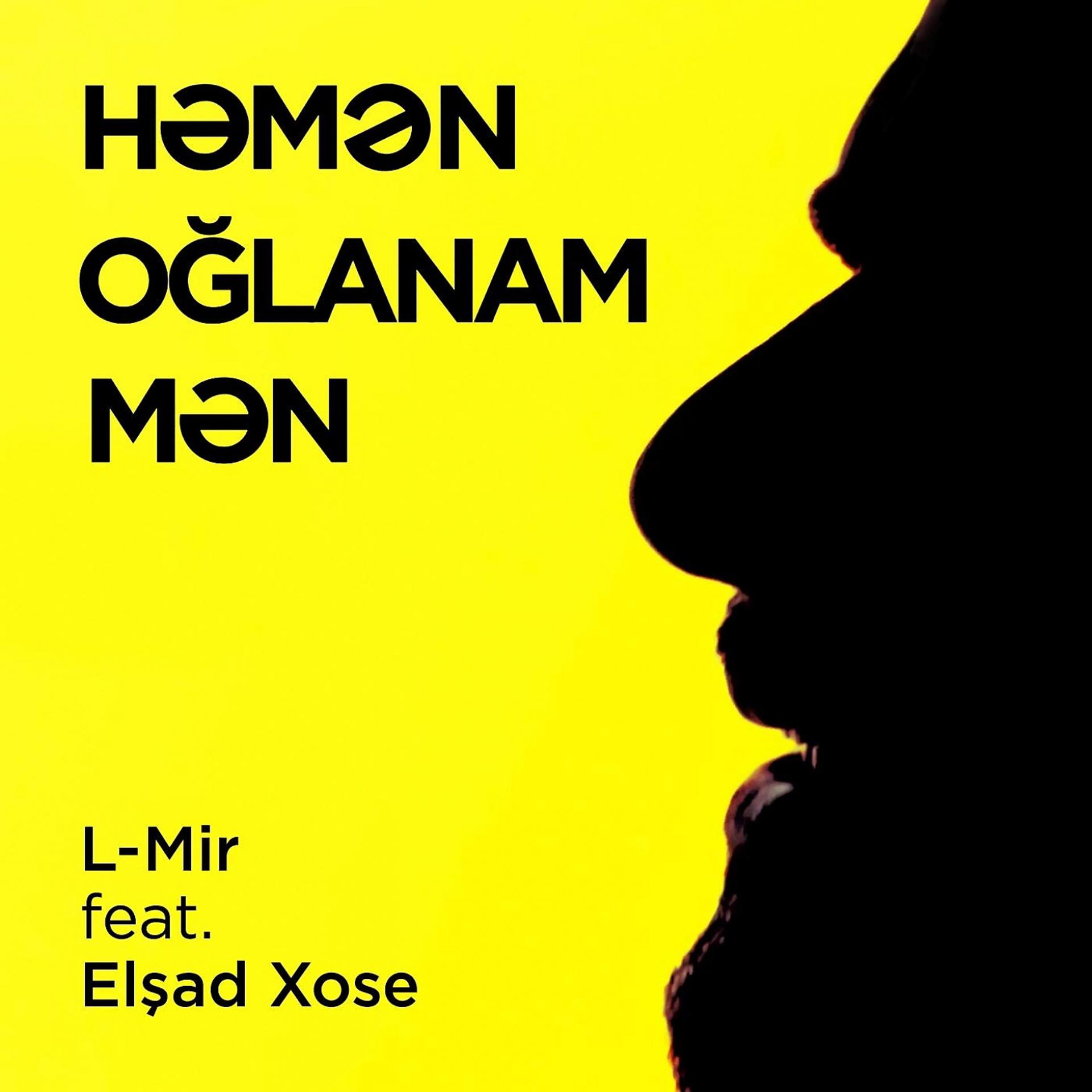 Постер альбома Həmən Oğlanam Mən