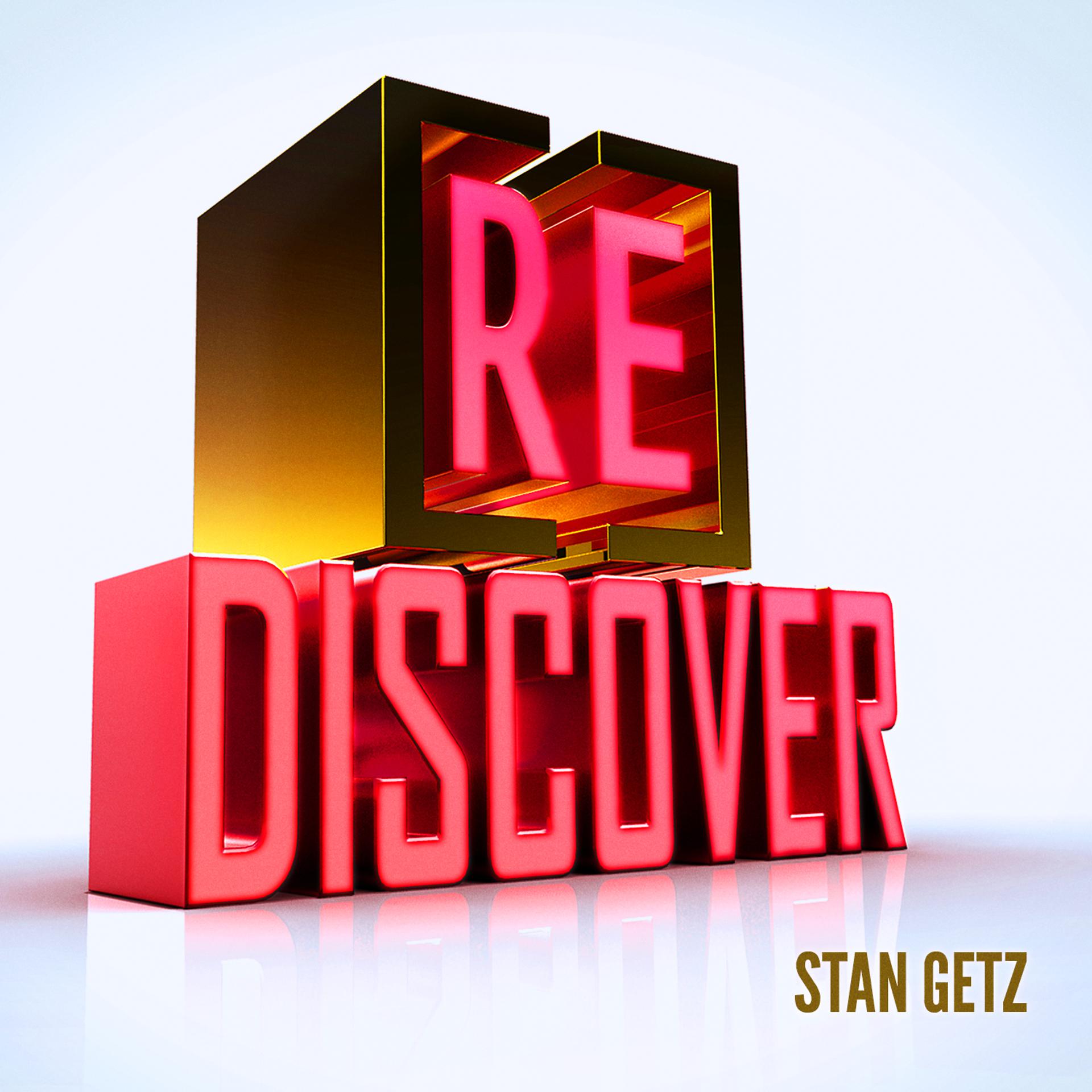 Постер альбома [RE]discover Stan Getz