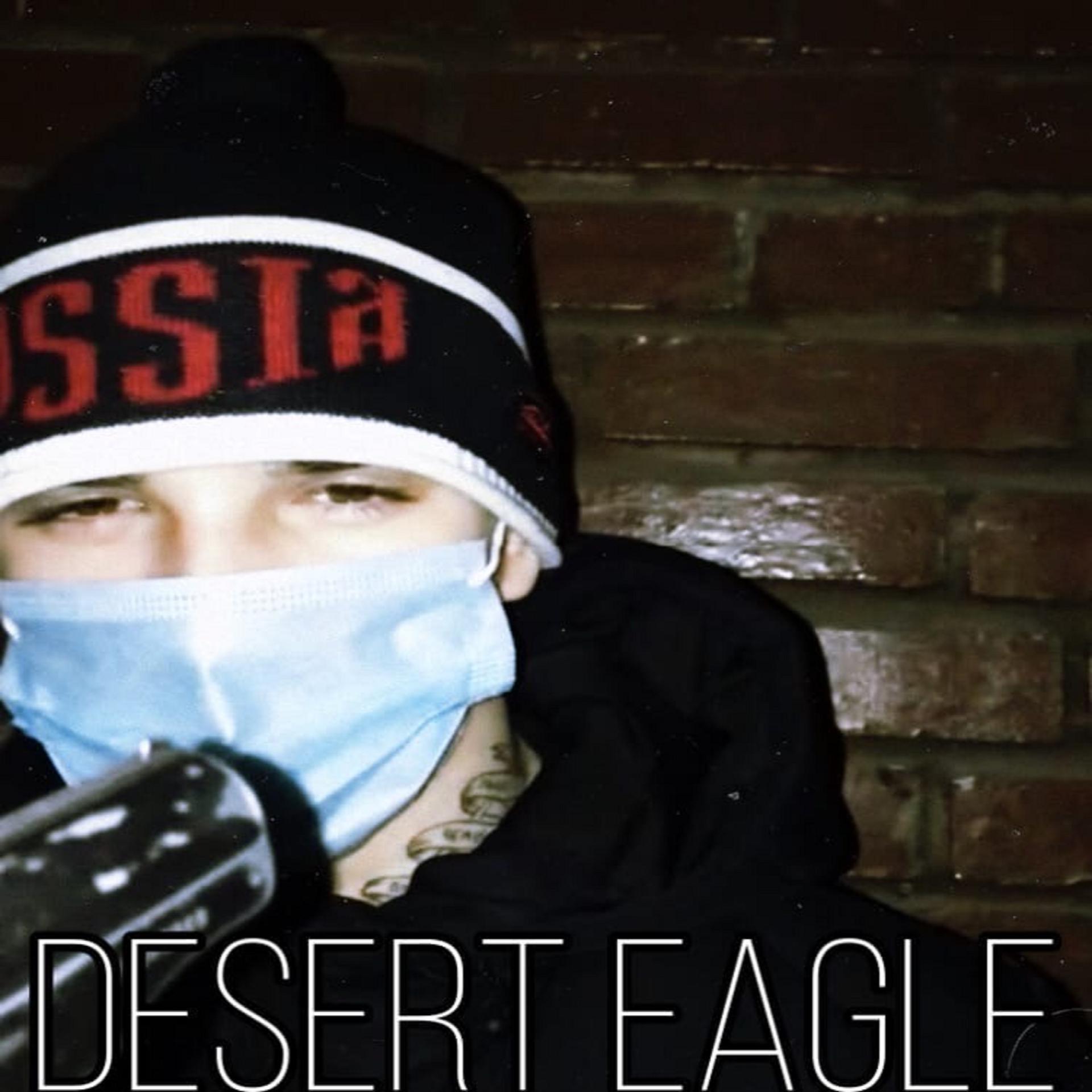 Постер альбома Deasert Eagle