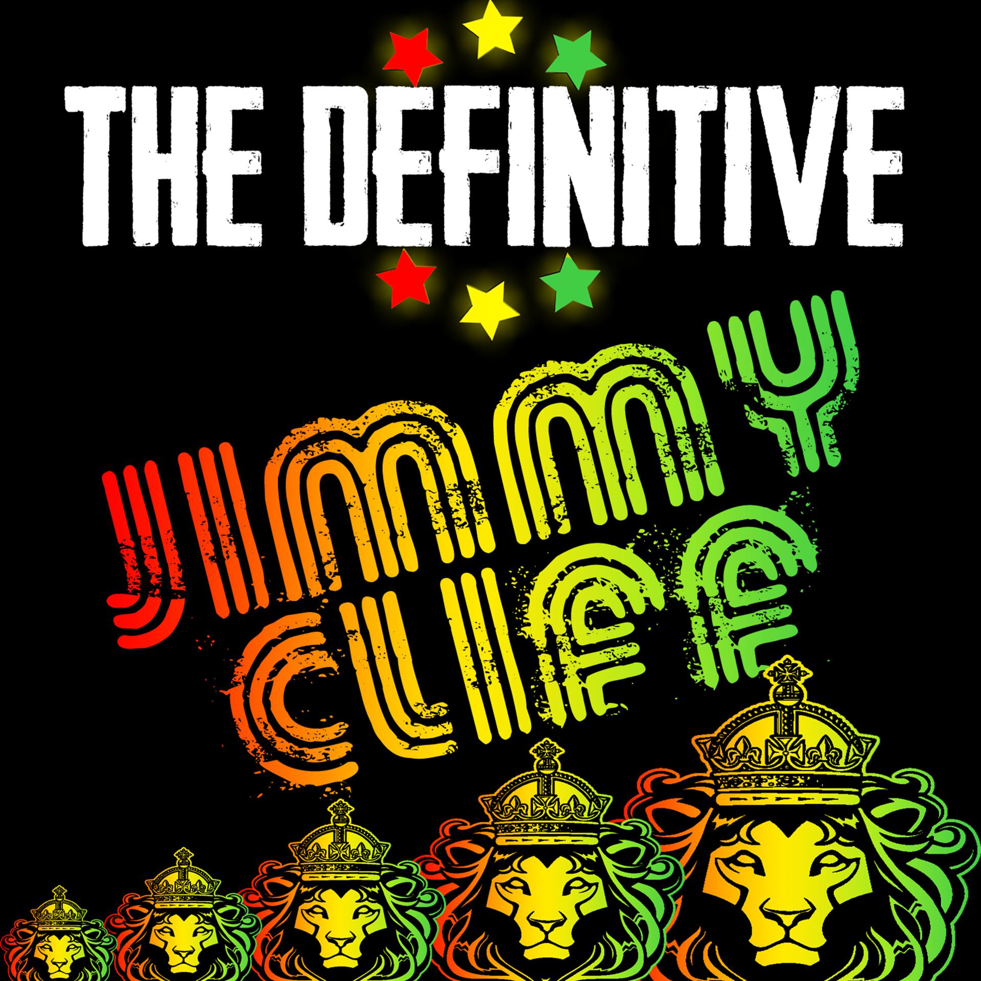 Постер альбома The Definitive Jimmy Cliff