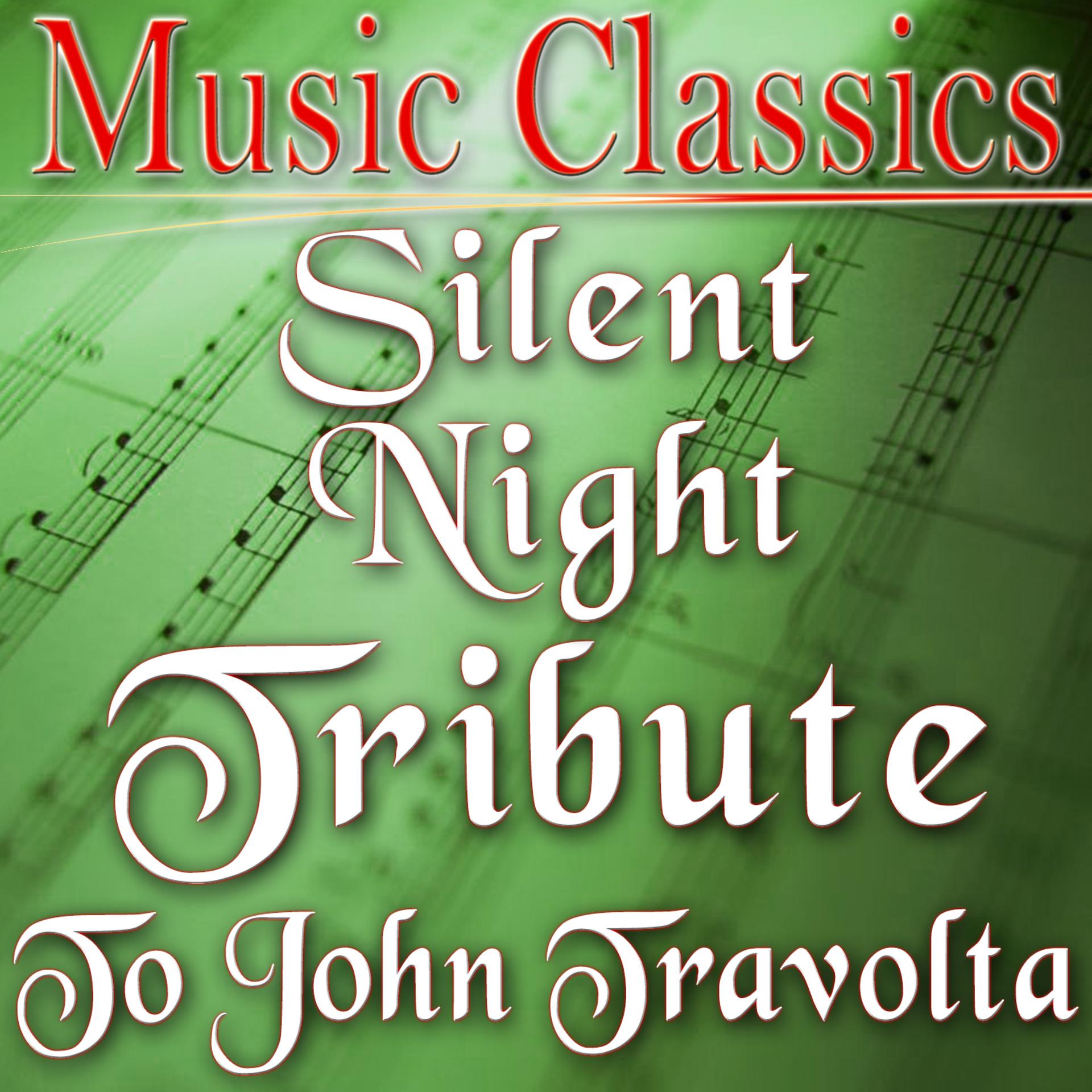 Постер альбома Silent Night (Tribute to John Travolta)
