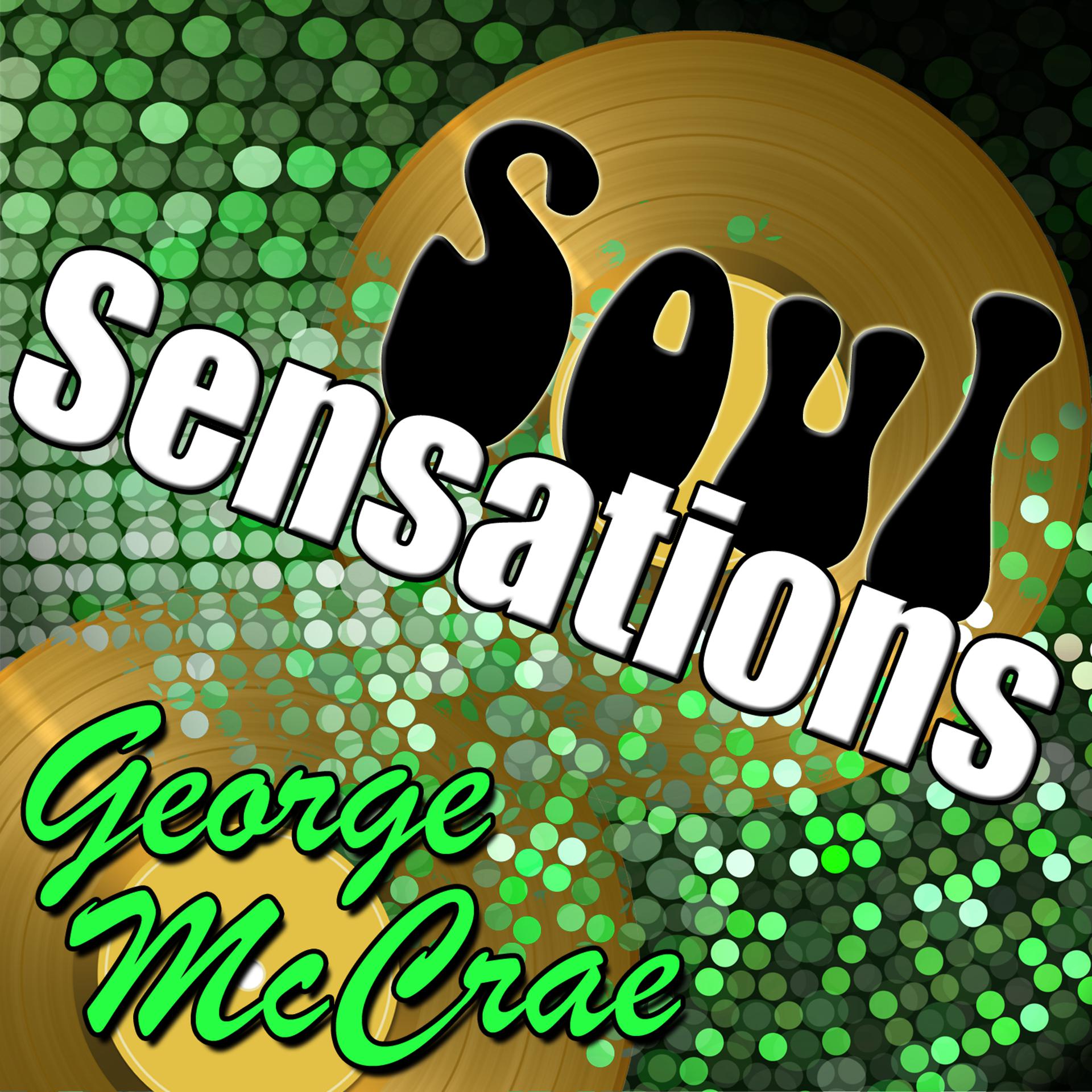 Постер альбома Soul Sensations: George Mccrae