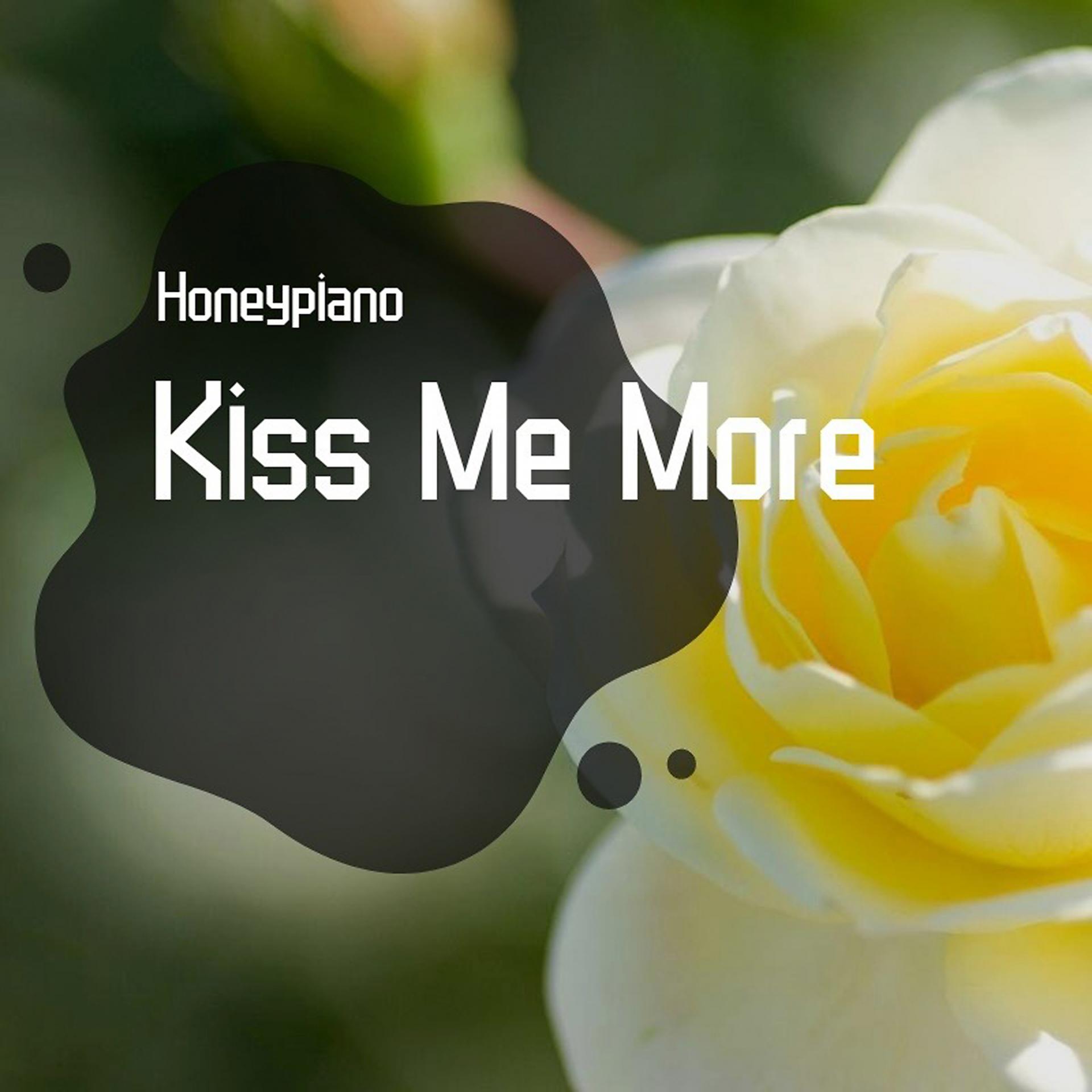 Постер альбома Kiss Me More