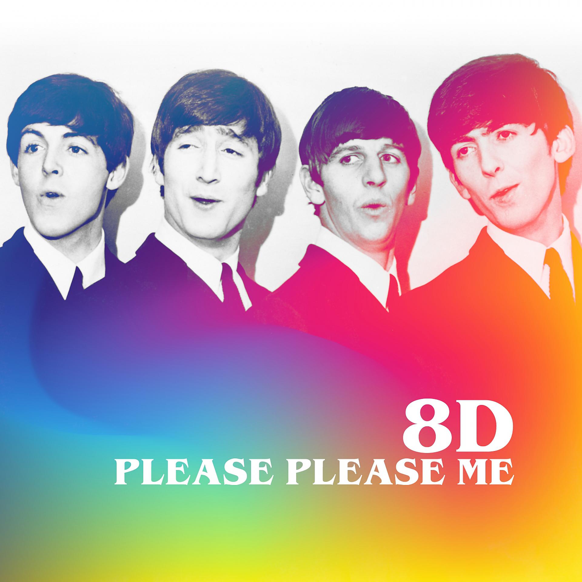 Постер альбома Please Please Me (8D)