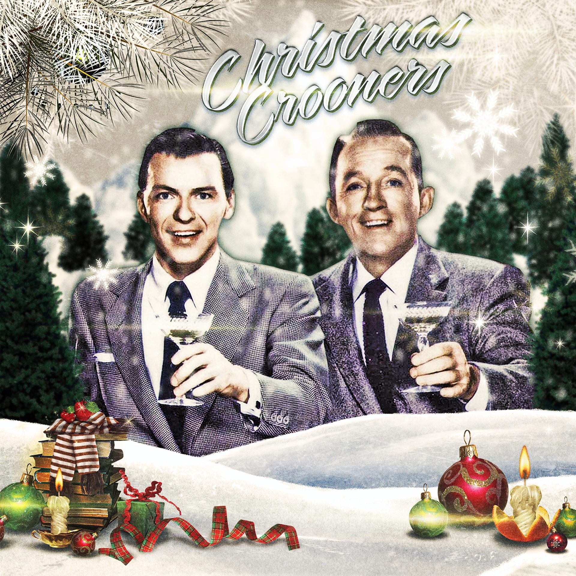 Постер альбома Christmas Crooners: Les plus belles voix chantent Noël