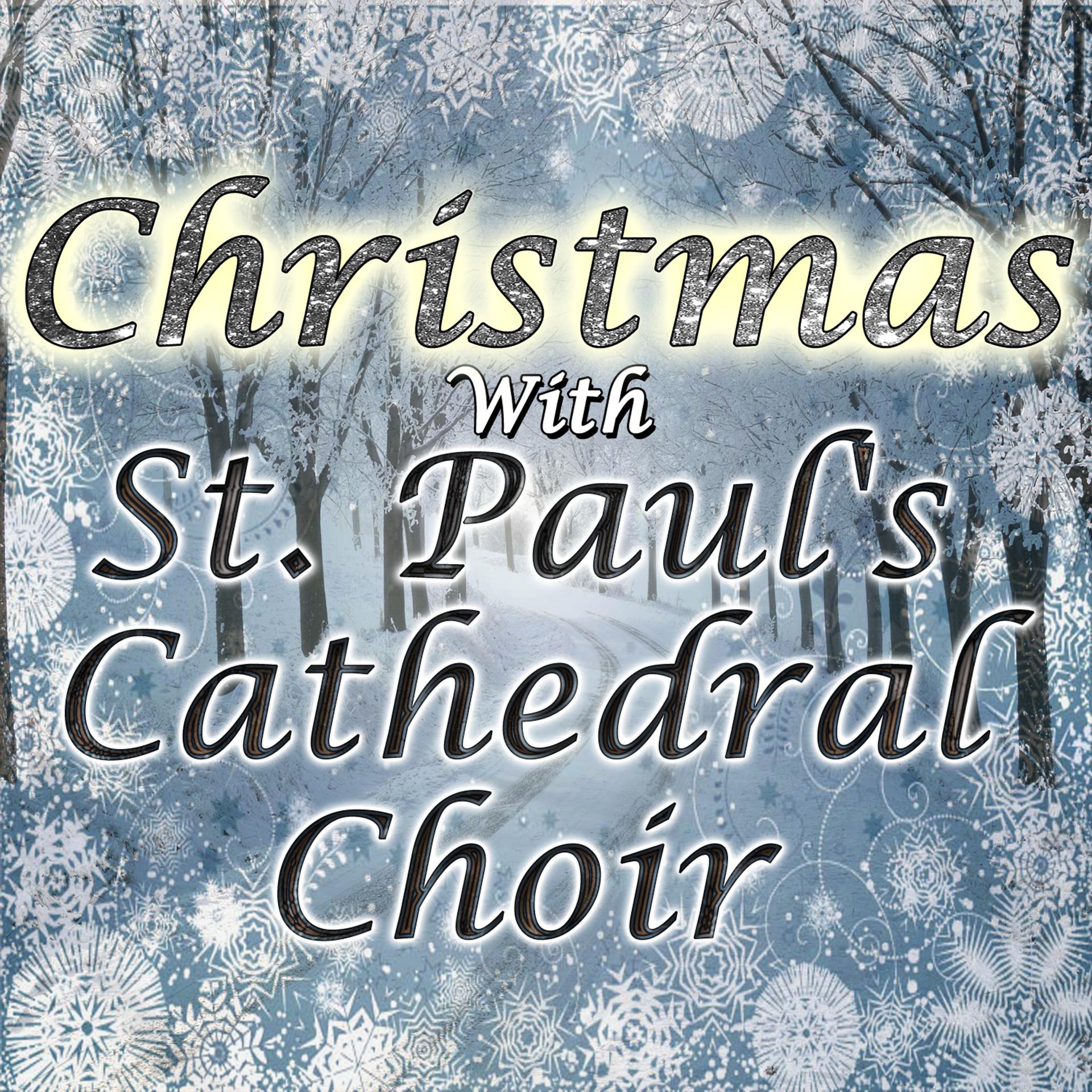 Постер альбома Christmas With St. Paul's Cathedral Choir