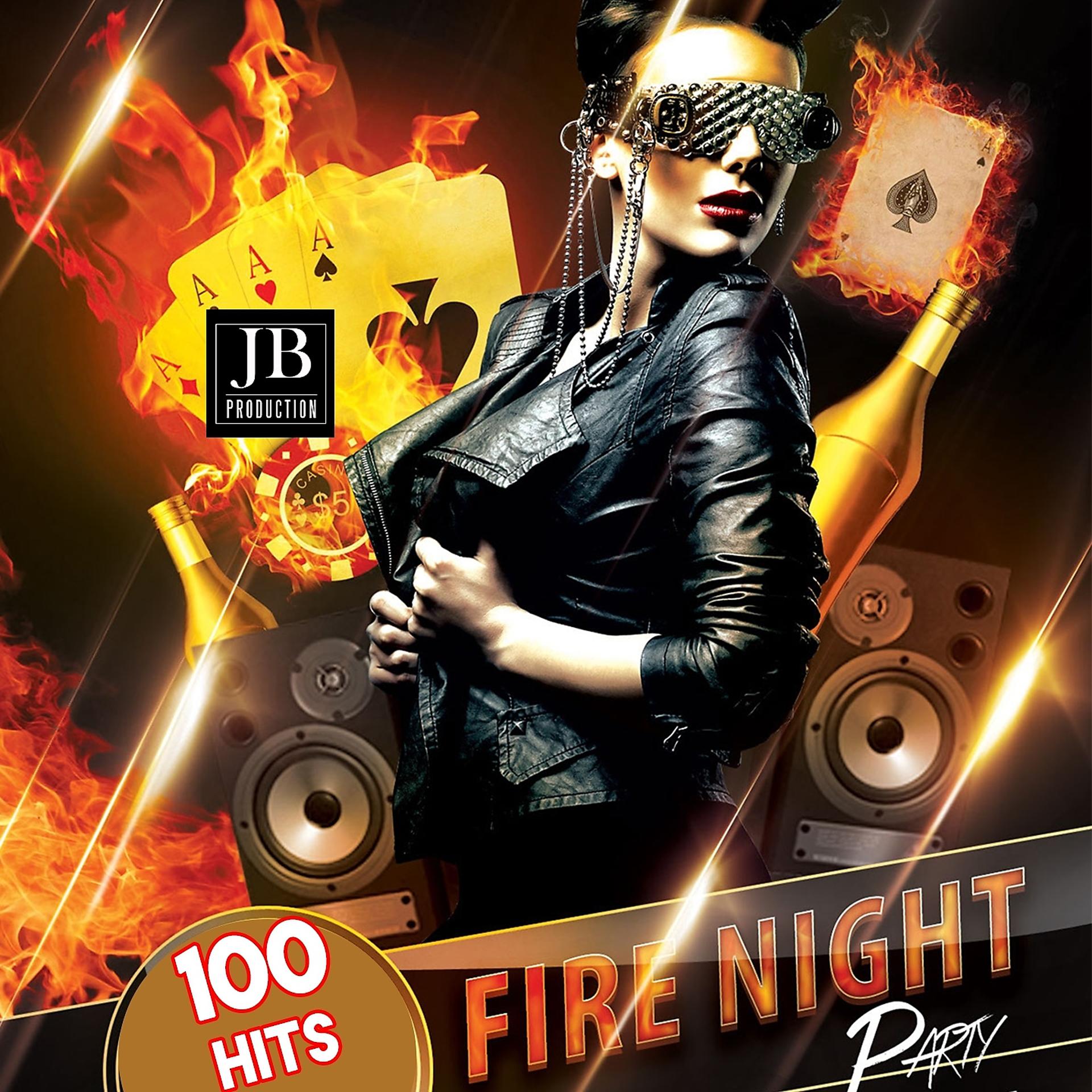Постер альбома Fire Night Party 100 Hits