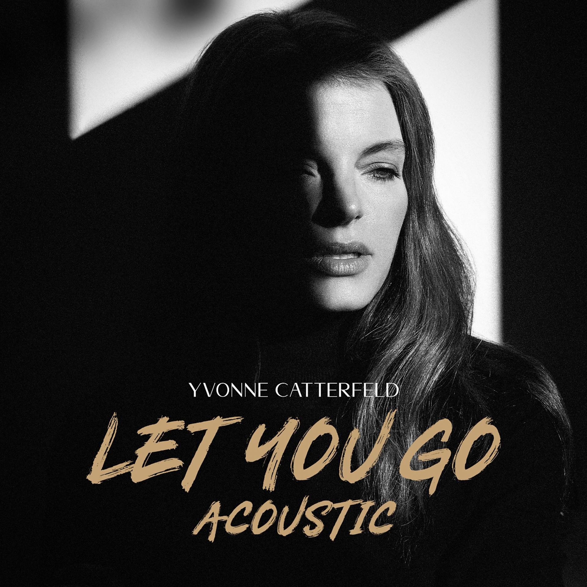 Постер альбома Let You Go (Acoustic)