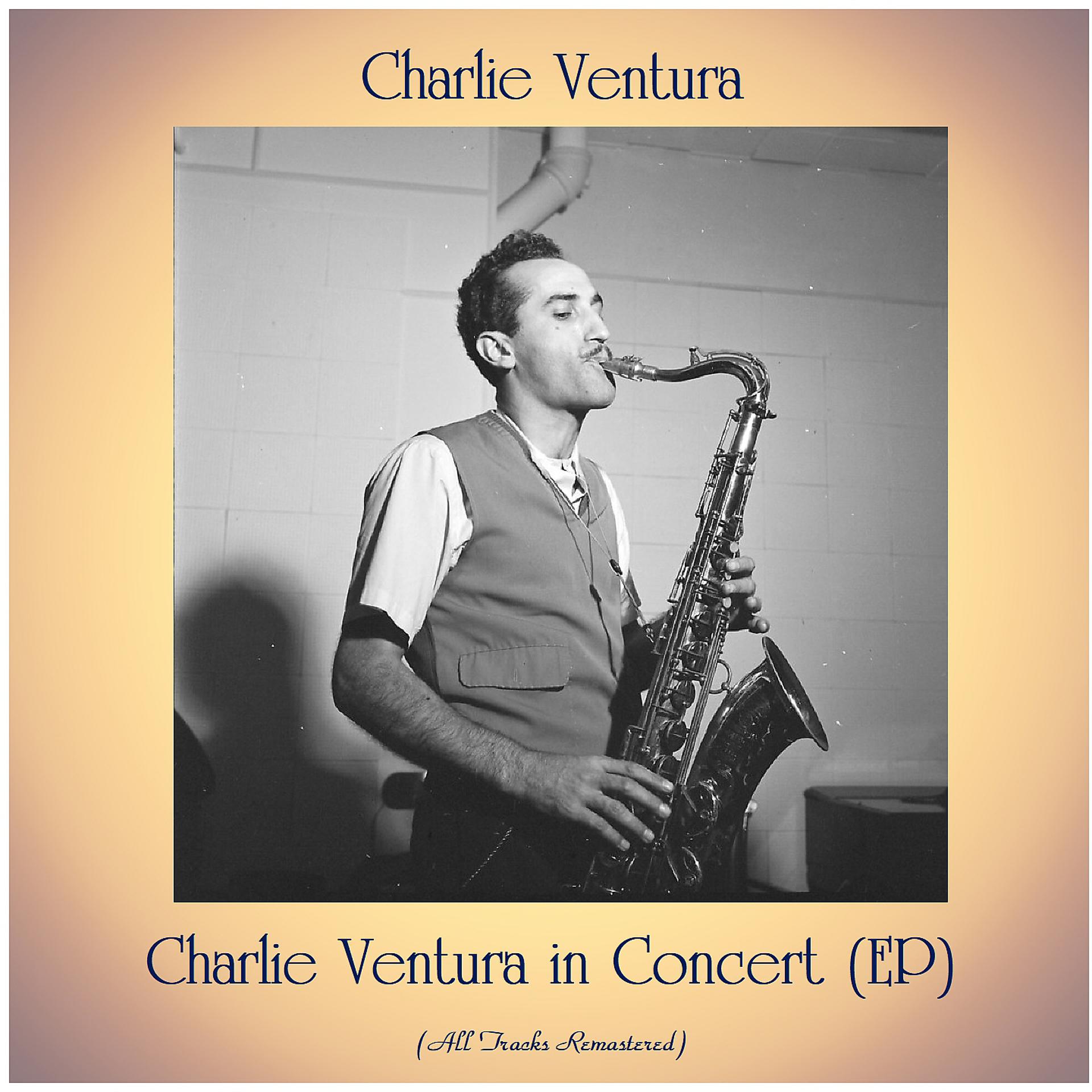 Постер альбома Charlie Ventura in Concert (EP)