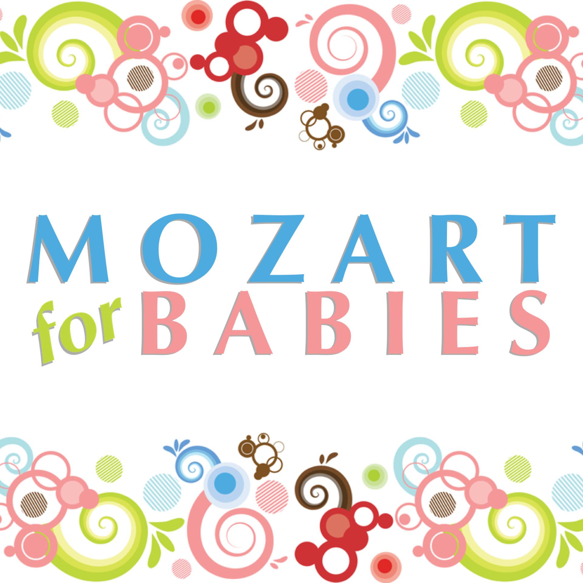 Постер альбома Mozart For Babies