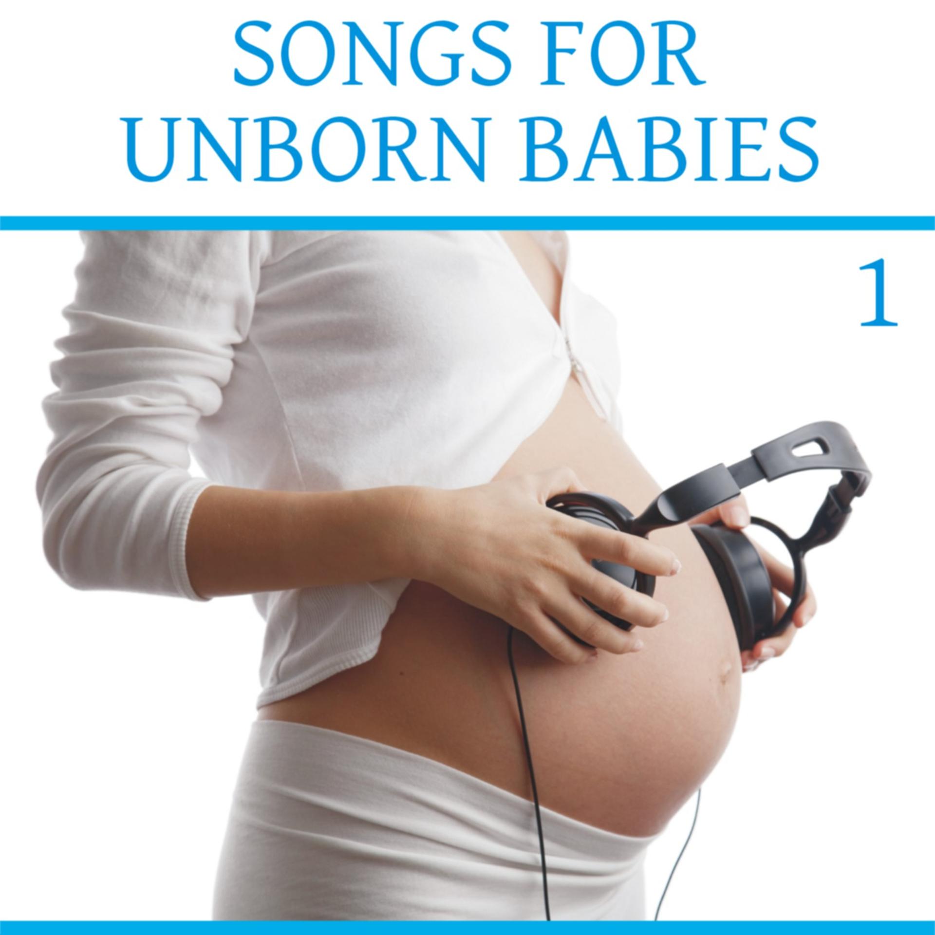 Постер альбома Songs for Unborn Babies, Vol. 1
