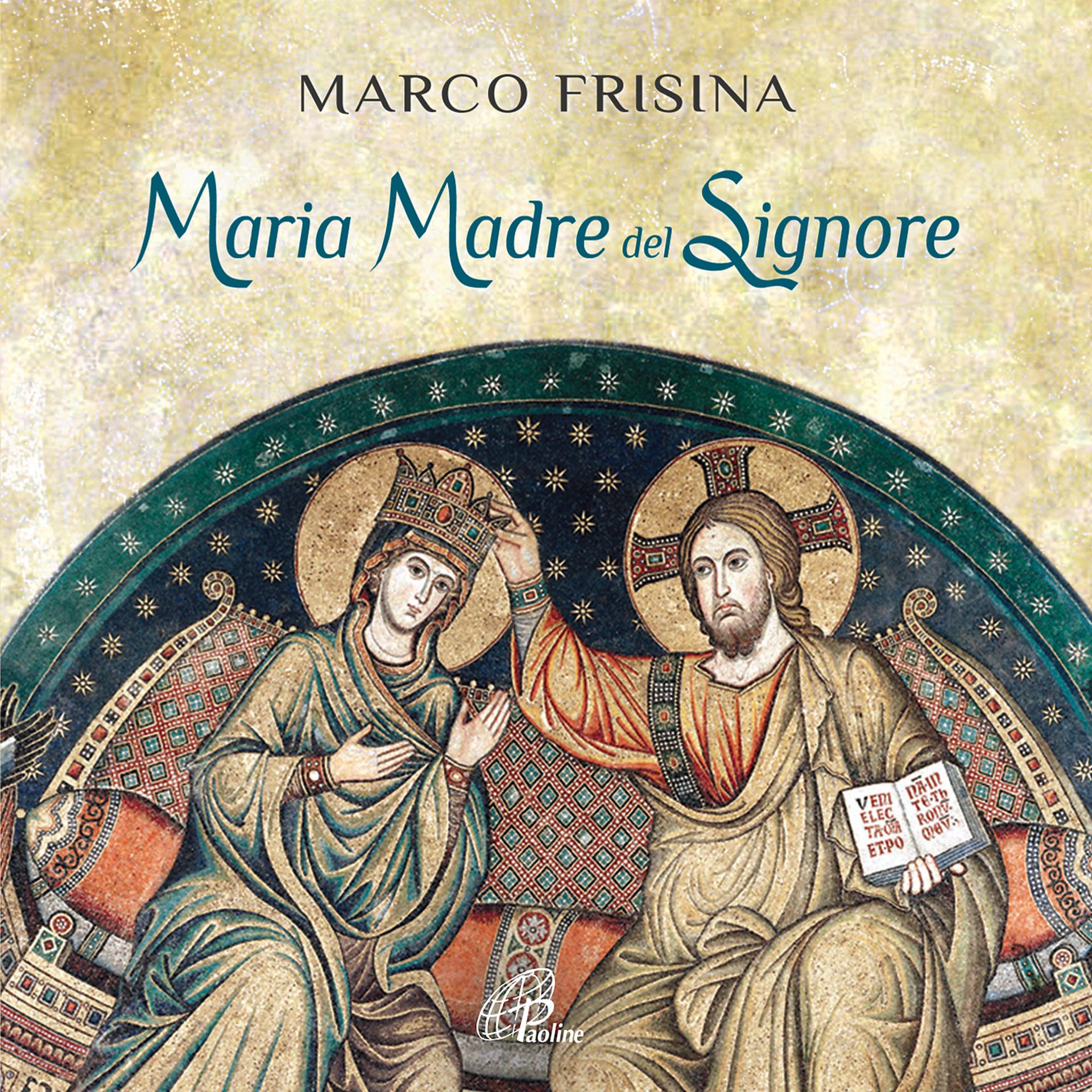 Постер альбома Maria Madre del Signore