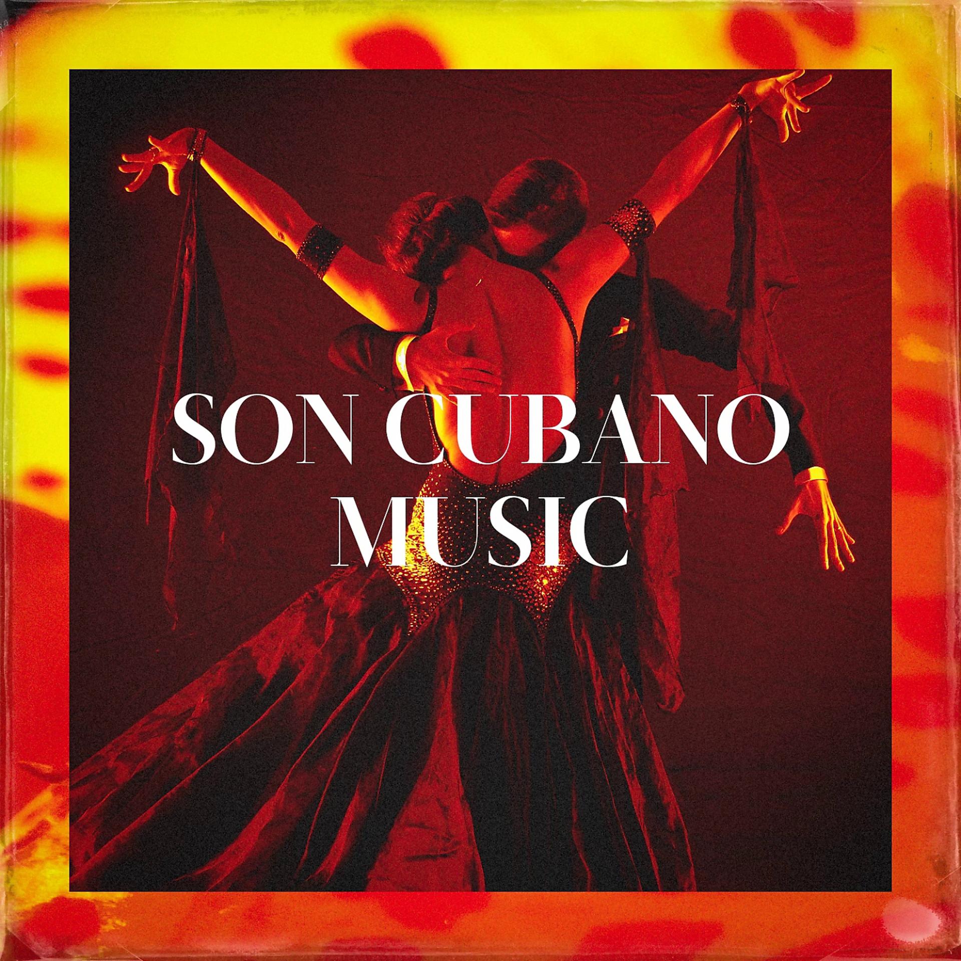Постер альбома Son Cubano Music