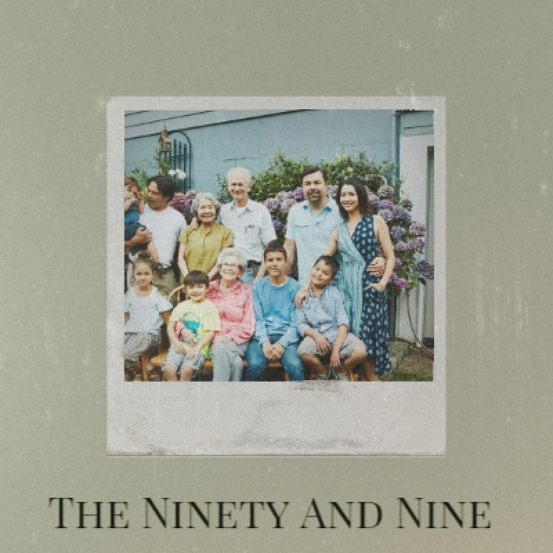 Постер альбома The Ninety and Nine