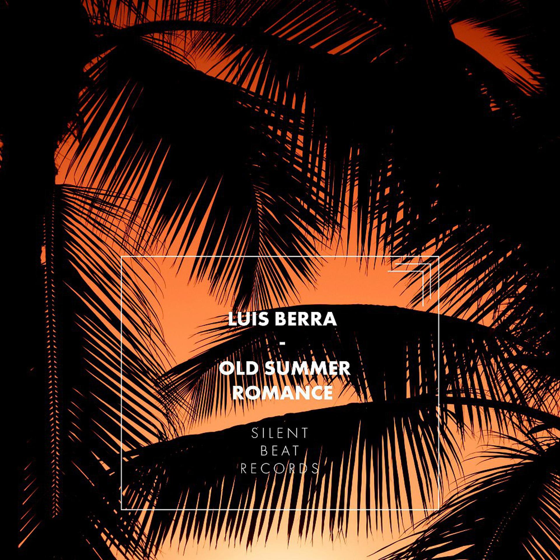 Постер альбома Old Summer Romance