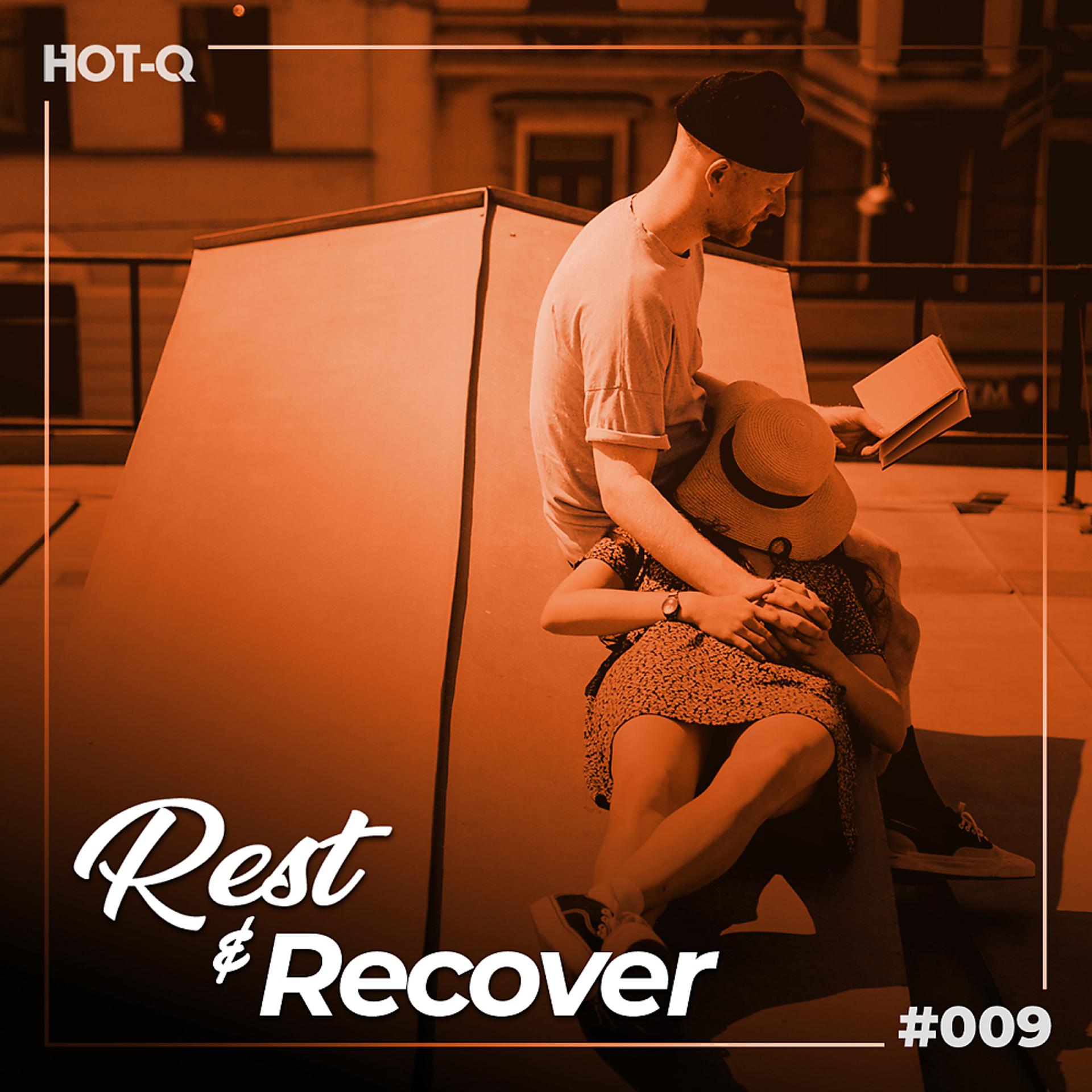 Постер альбома Rest & Recover 009