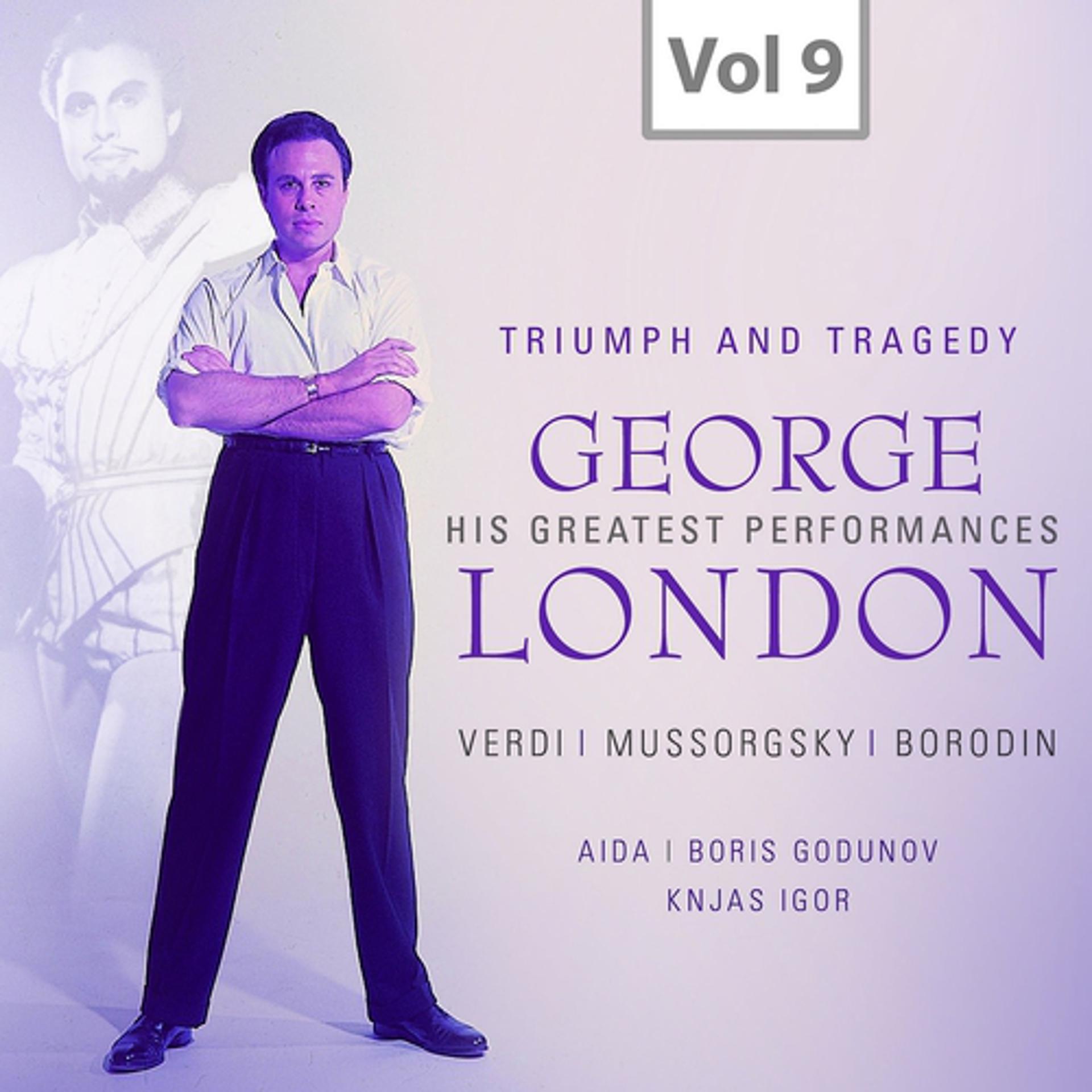 Постер альбома George London: Triumph and Tragedy, Vol. 9