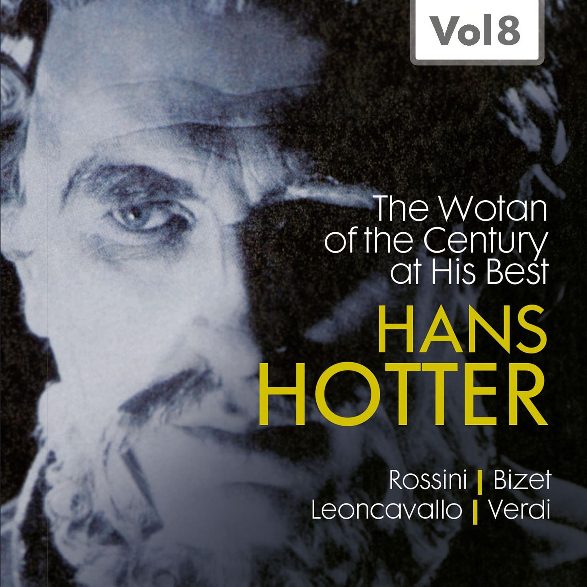 Постер альбома Hans Hotter "The Wotan of the Century" at His Best, Vol. 8
