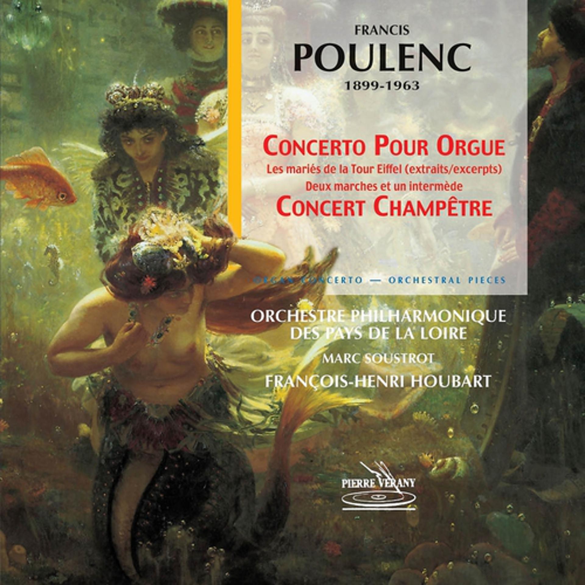 Постер альбома Poulenc: Concerto pour orgue