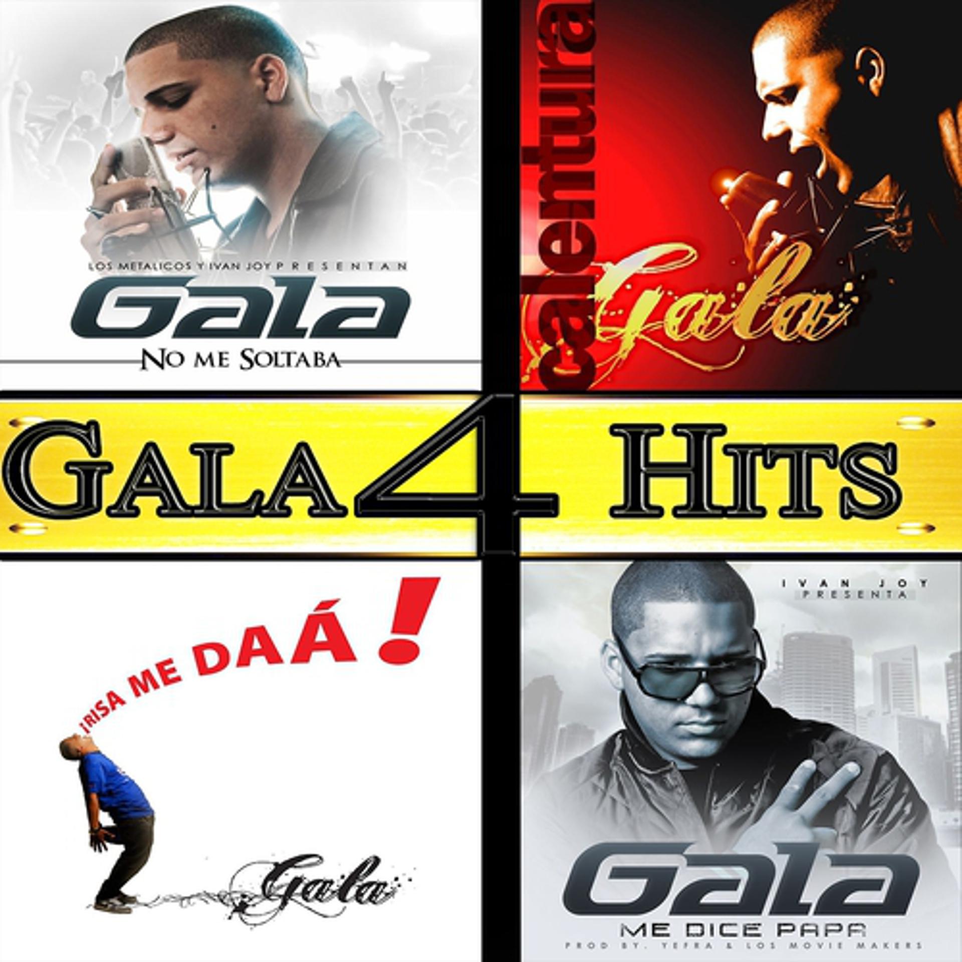 Постер альбома Gala 4 Hits
