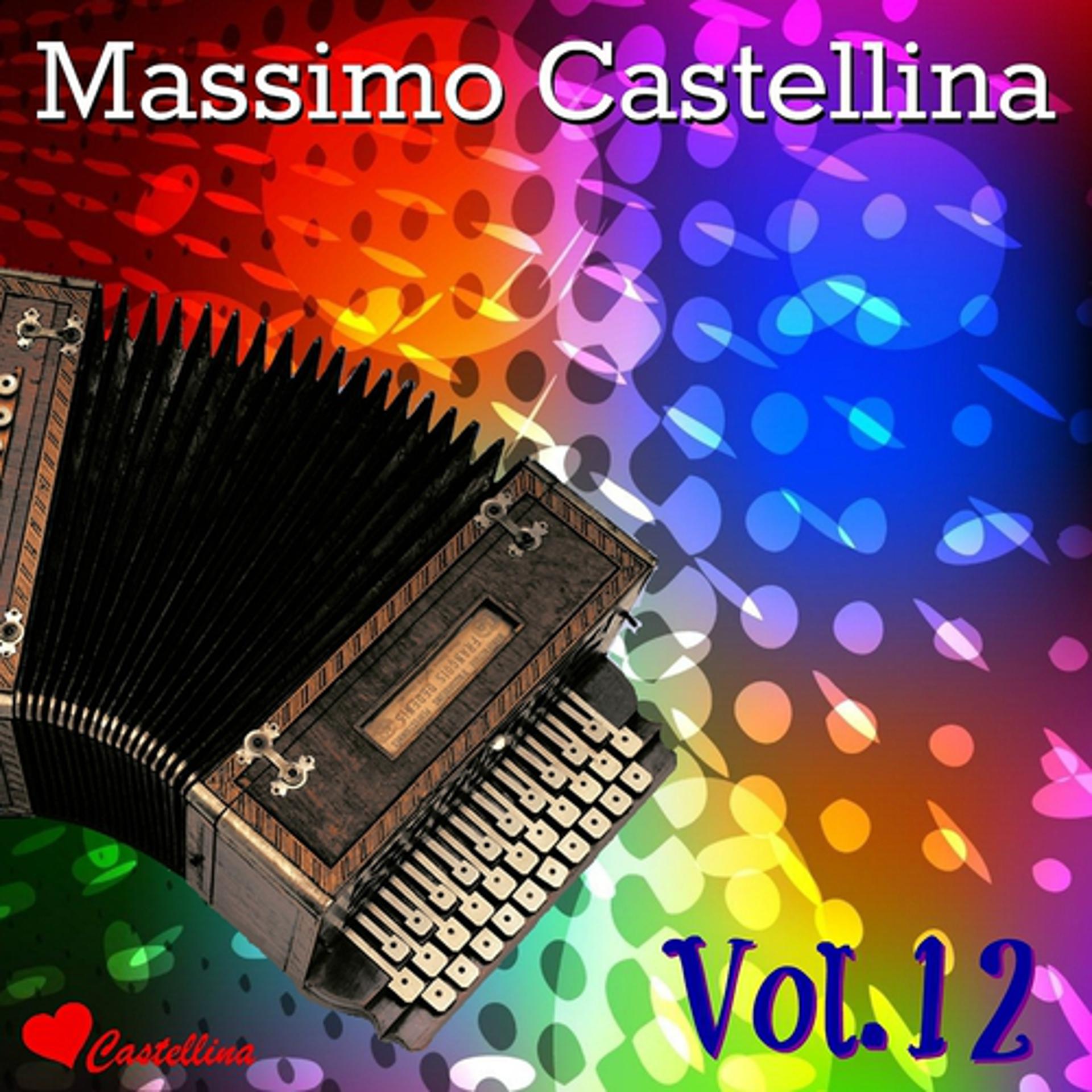 Постер альбома Massimo Castellina, Vol. 12